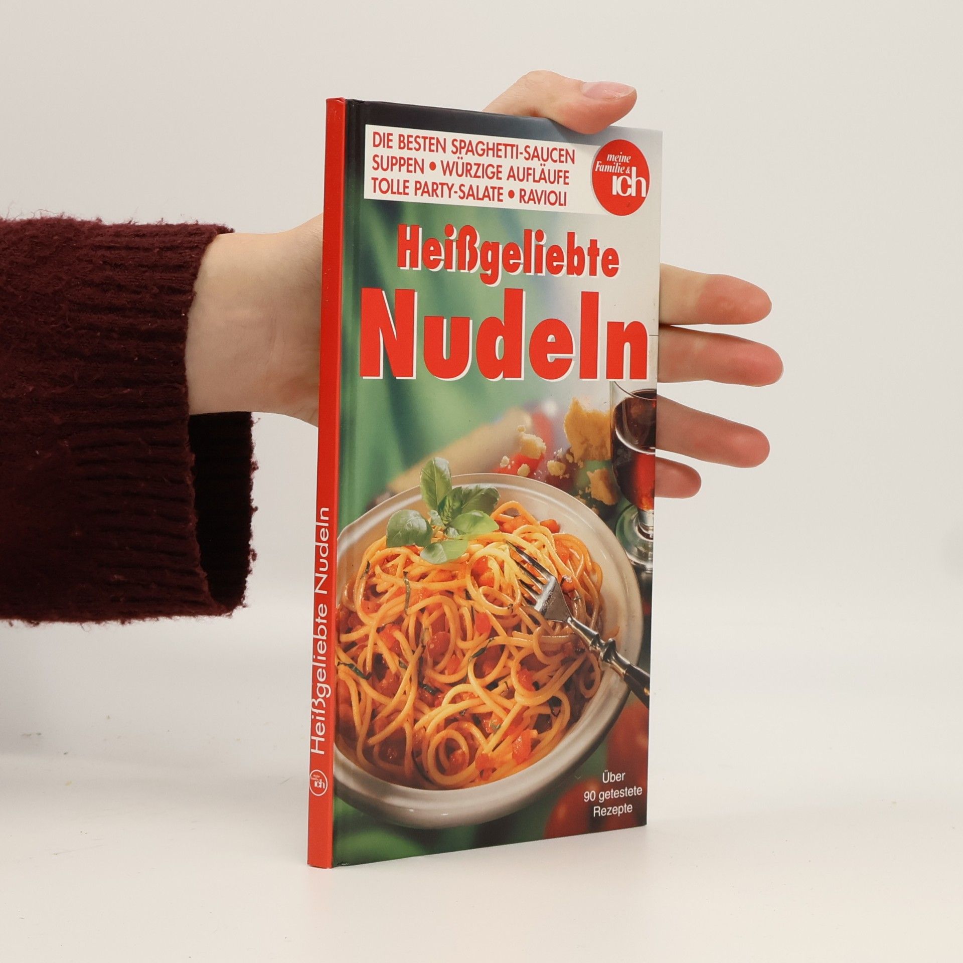 Autorenkollektiv Heißgeliebte Nudeln