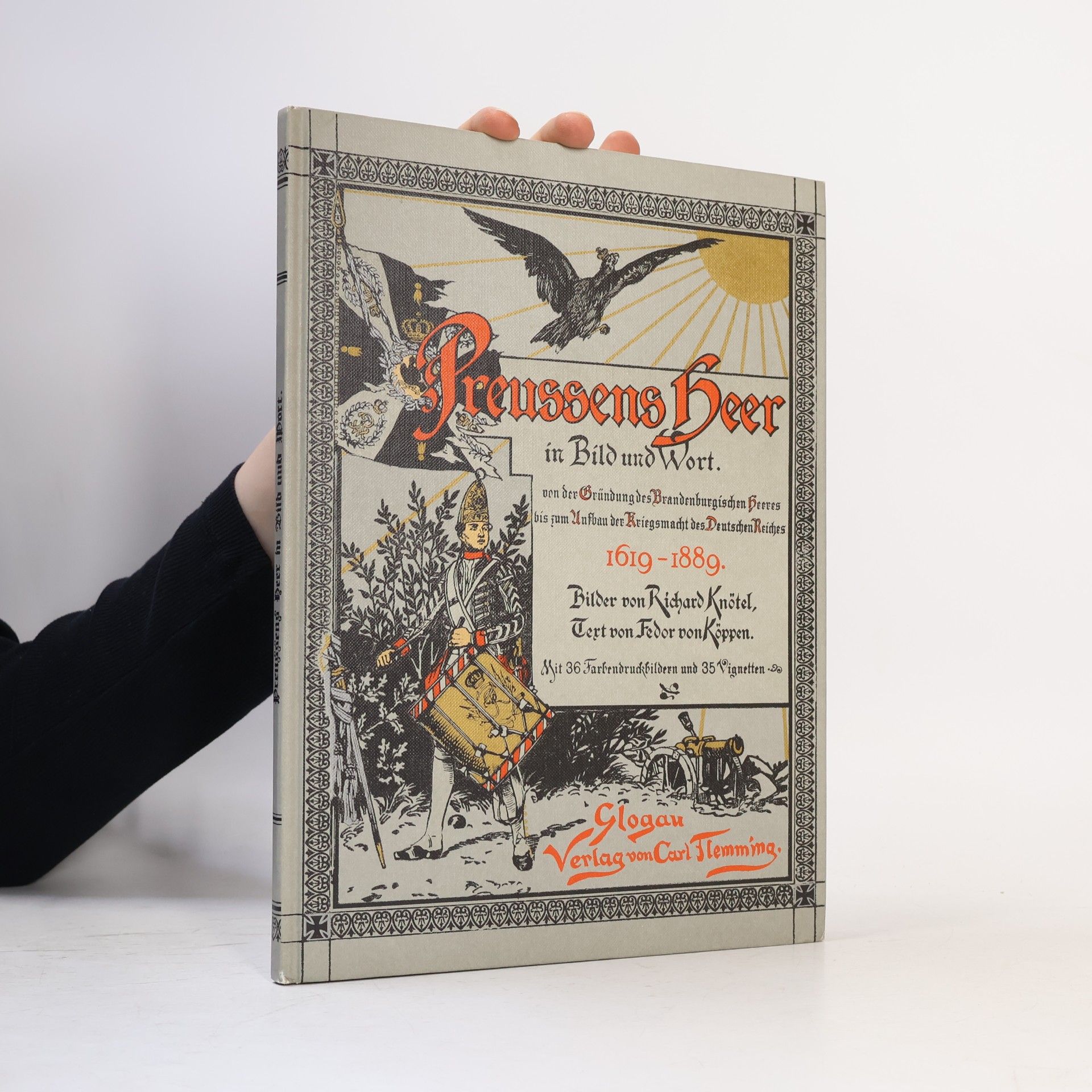 Autorenkollektiv Preussens Beer in Bild und Wort 1619-1889