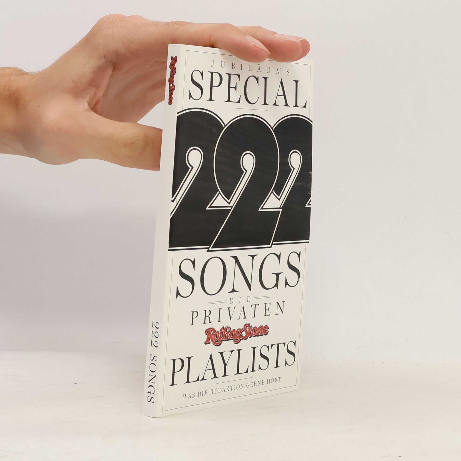 Kolektív autorov ROLLING STONE - 222 SONGS - DIE PRIVATEN PLAYLISTS DER REDAKTION