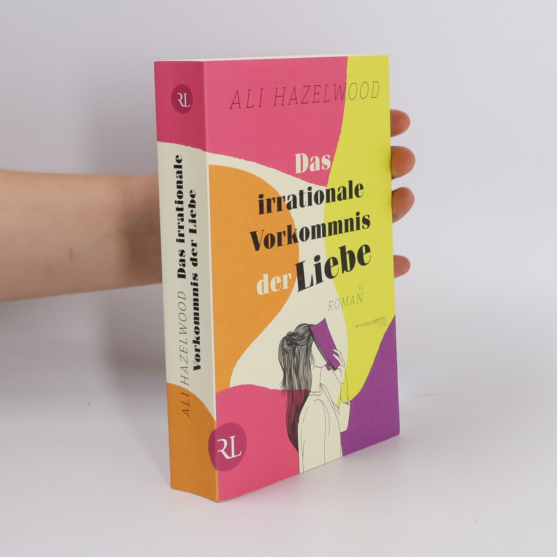 Ali Hazelwood Das irrationale Vorkommnis der Liebe
