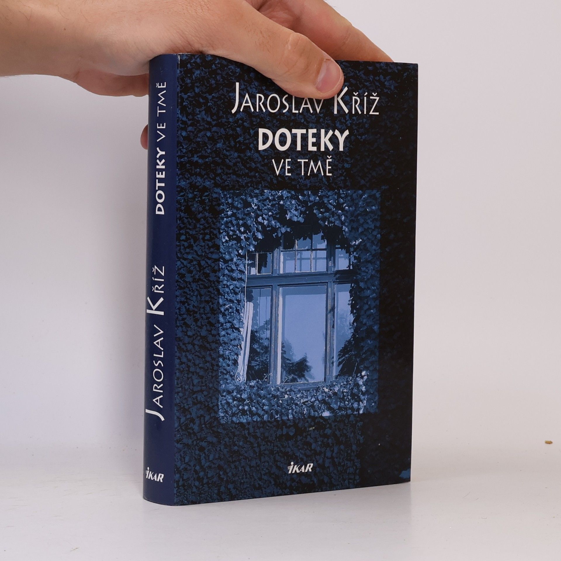 Jaroslav Kříž Doteky ve tmě