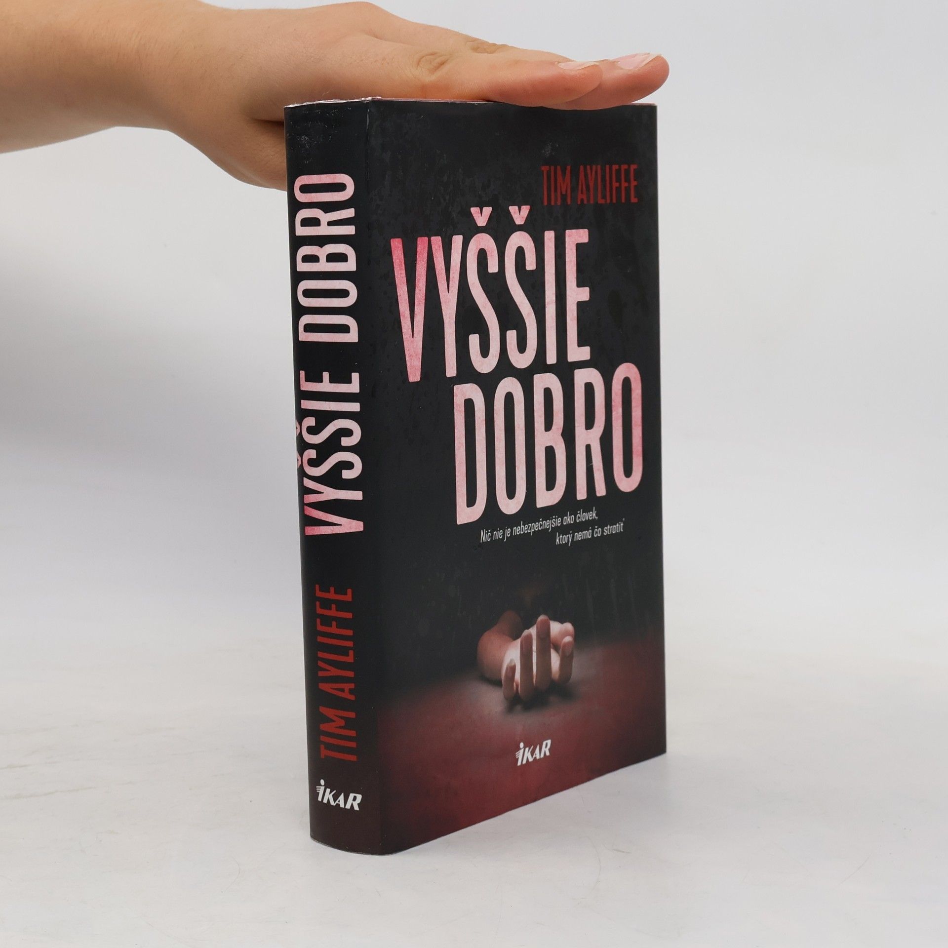 Tim Ayliffe Vyššie dobro