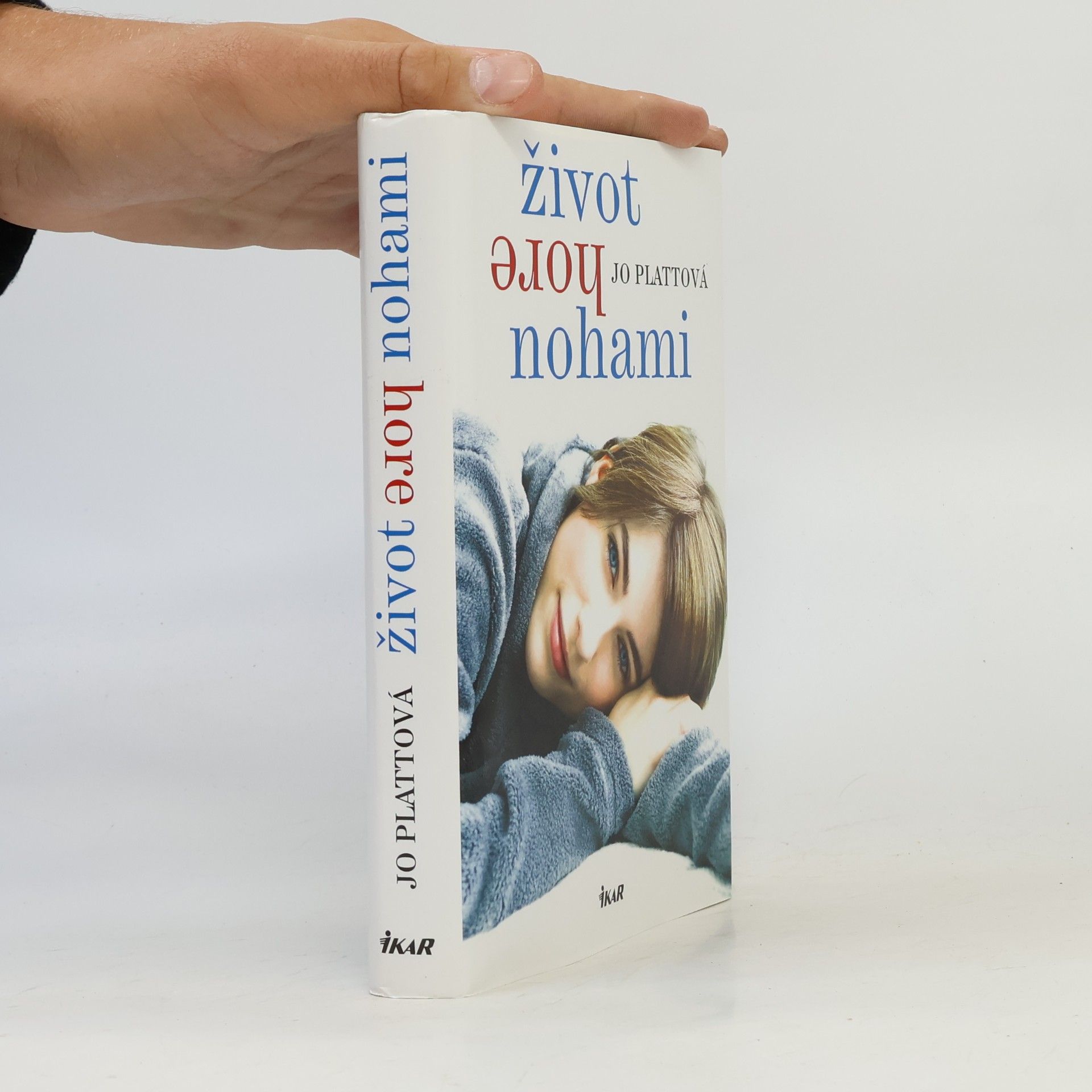 Jo Platt Život hore nohami