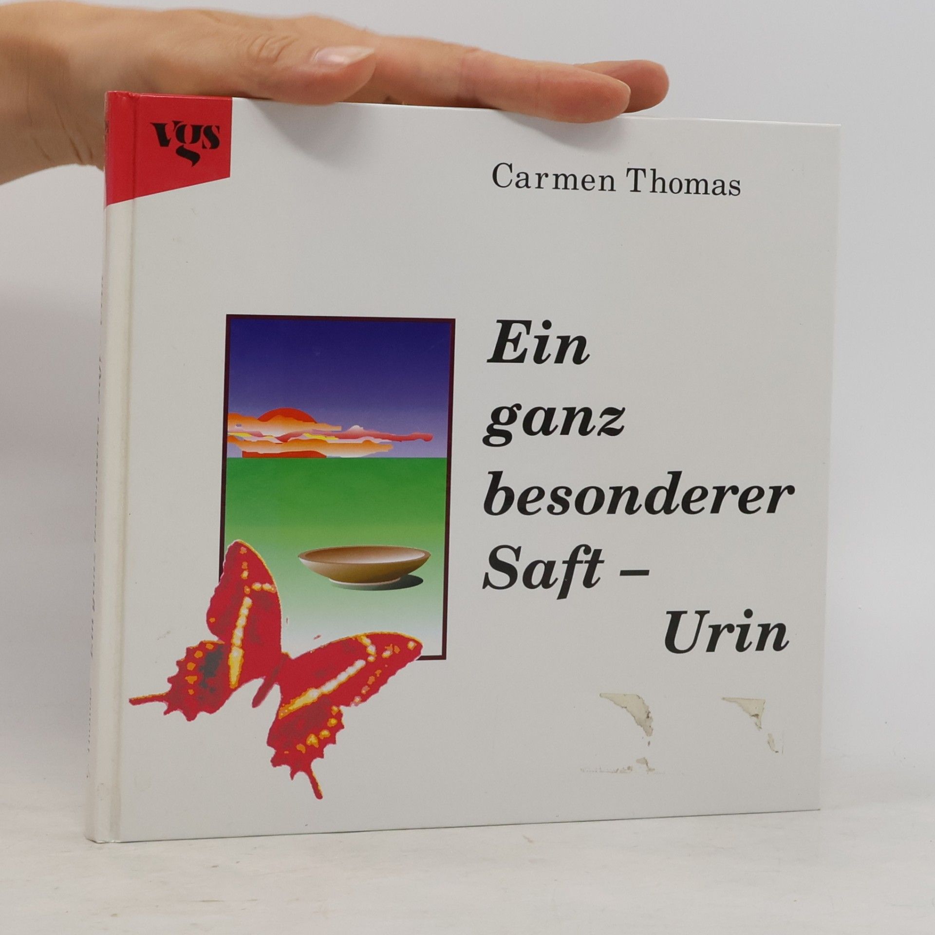 Carmen Thomas Ein ganz besonderer Saft - Urin