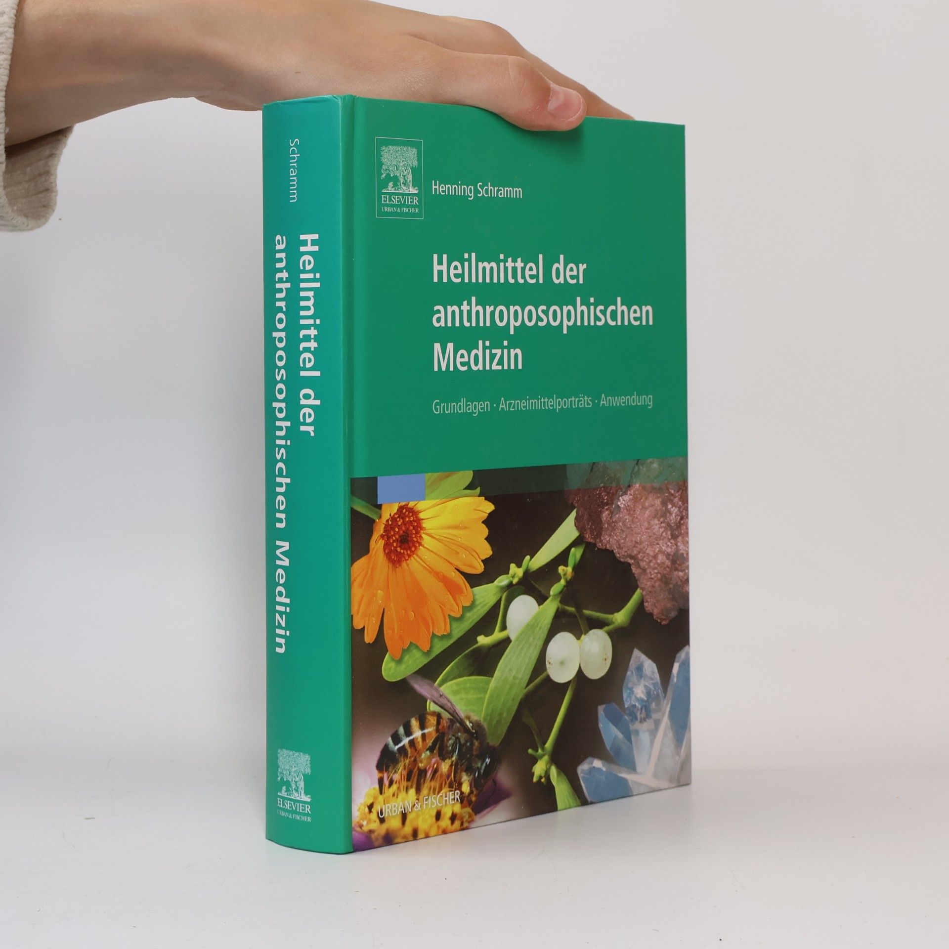 Henning Schramm Heilmittel der anthroposophischen Medizin