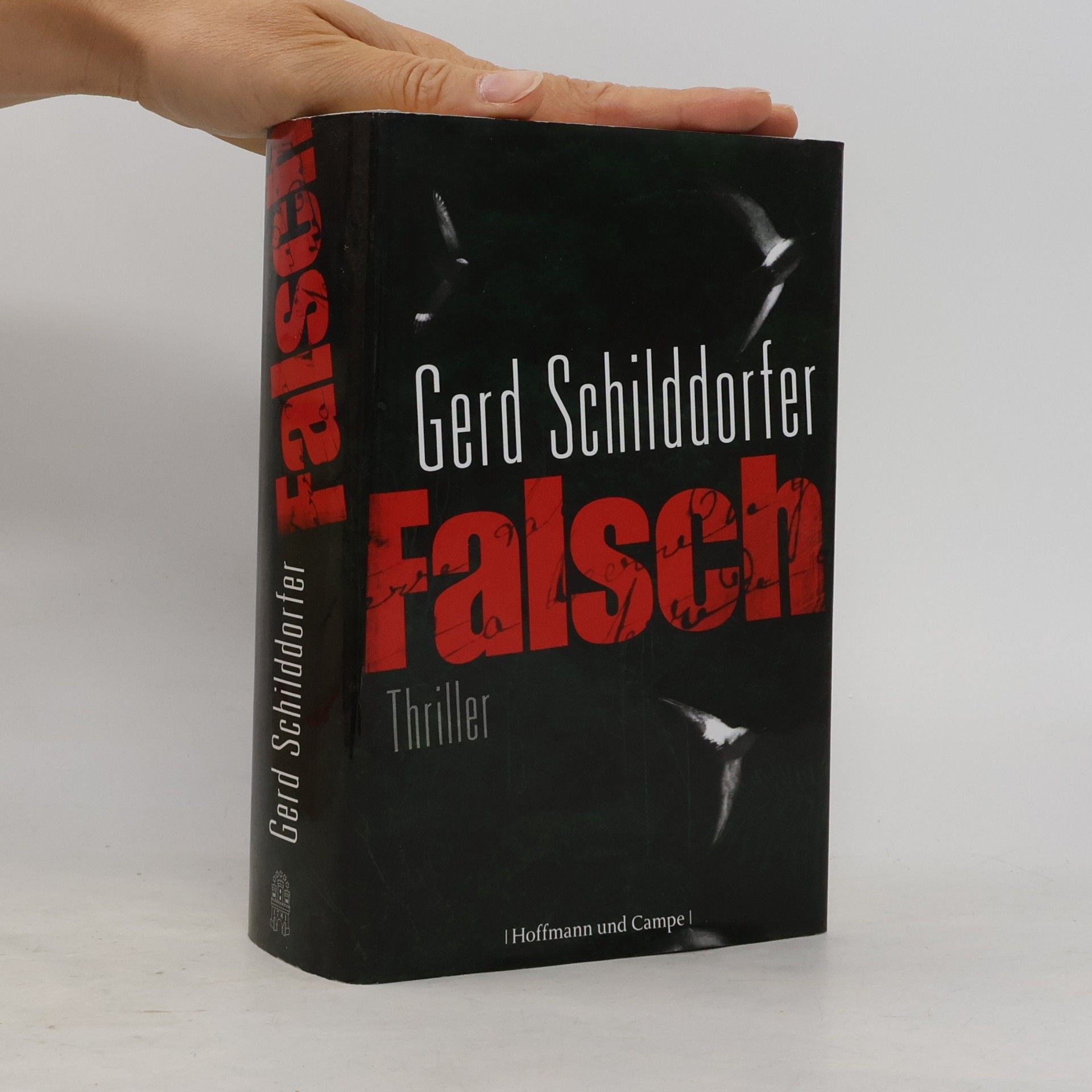 Gerd Schilddorfer Falsch