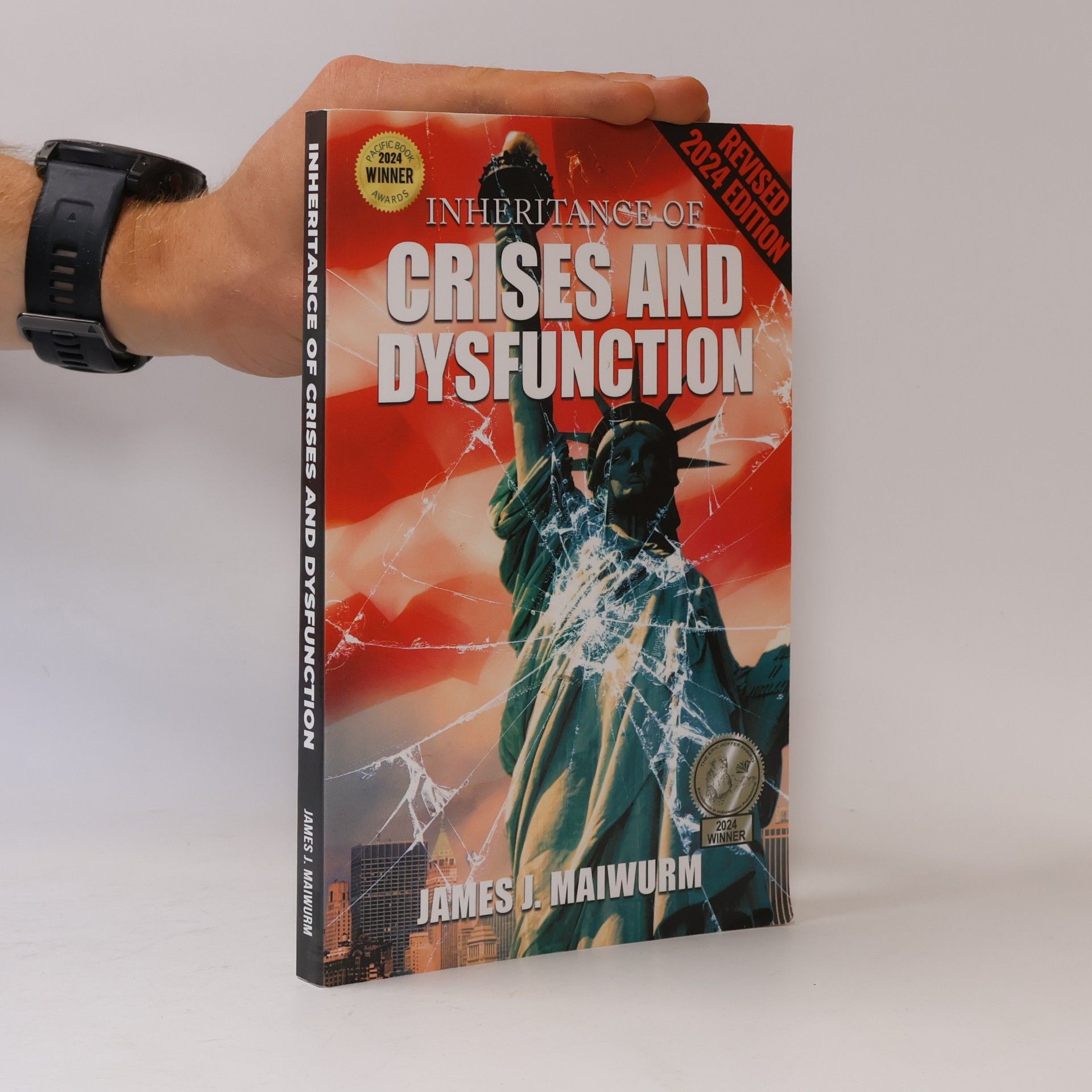 James J. Maiwurm Inheritance of Crises and Dysfunction