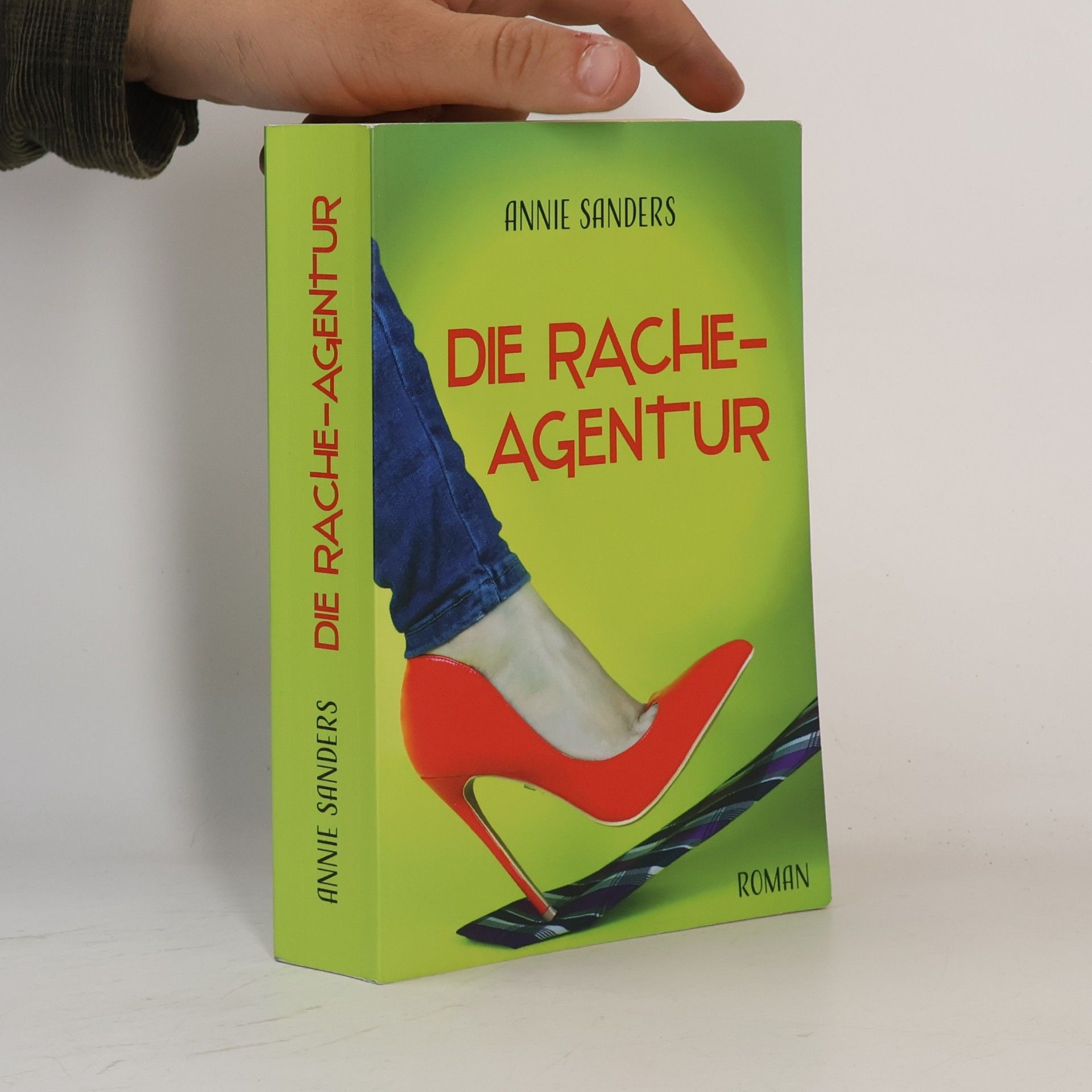 Annie Sanders Die Racheagentur