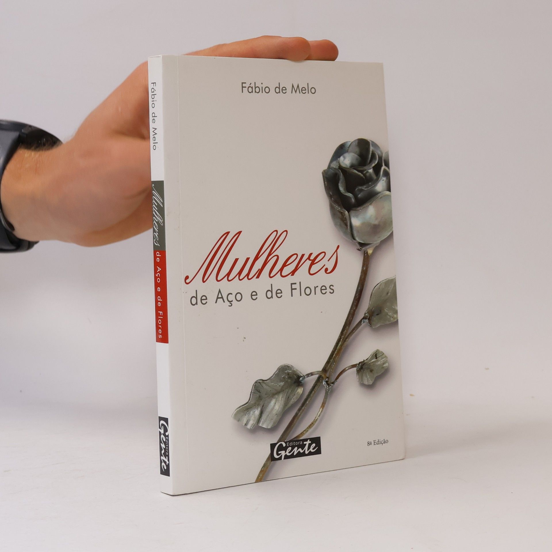 Fábio de Melo Mulheres de Aço e de Flores