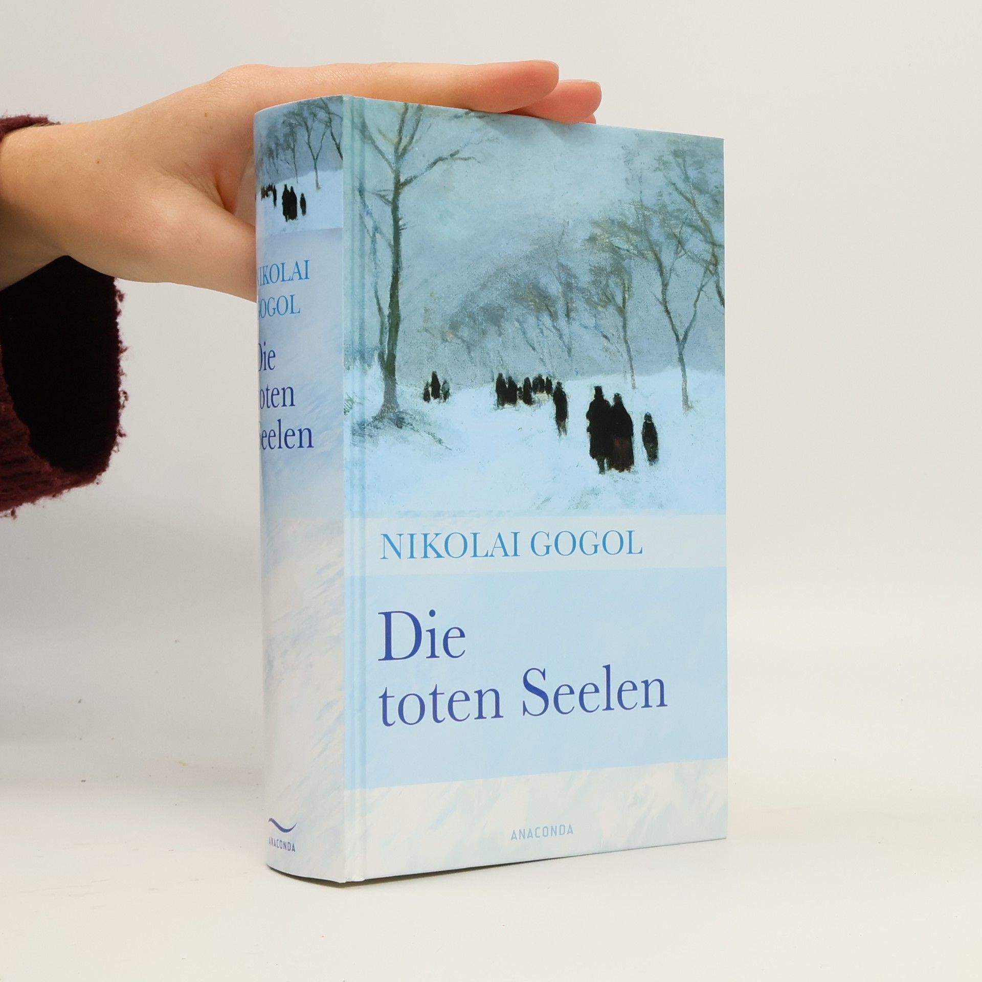 Nikolaj Vasilevič Gogol Die toten Seelen