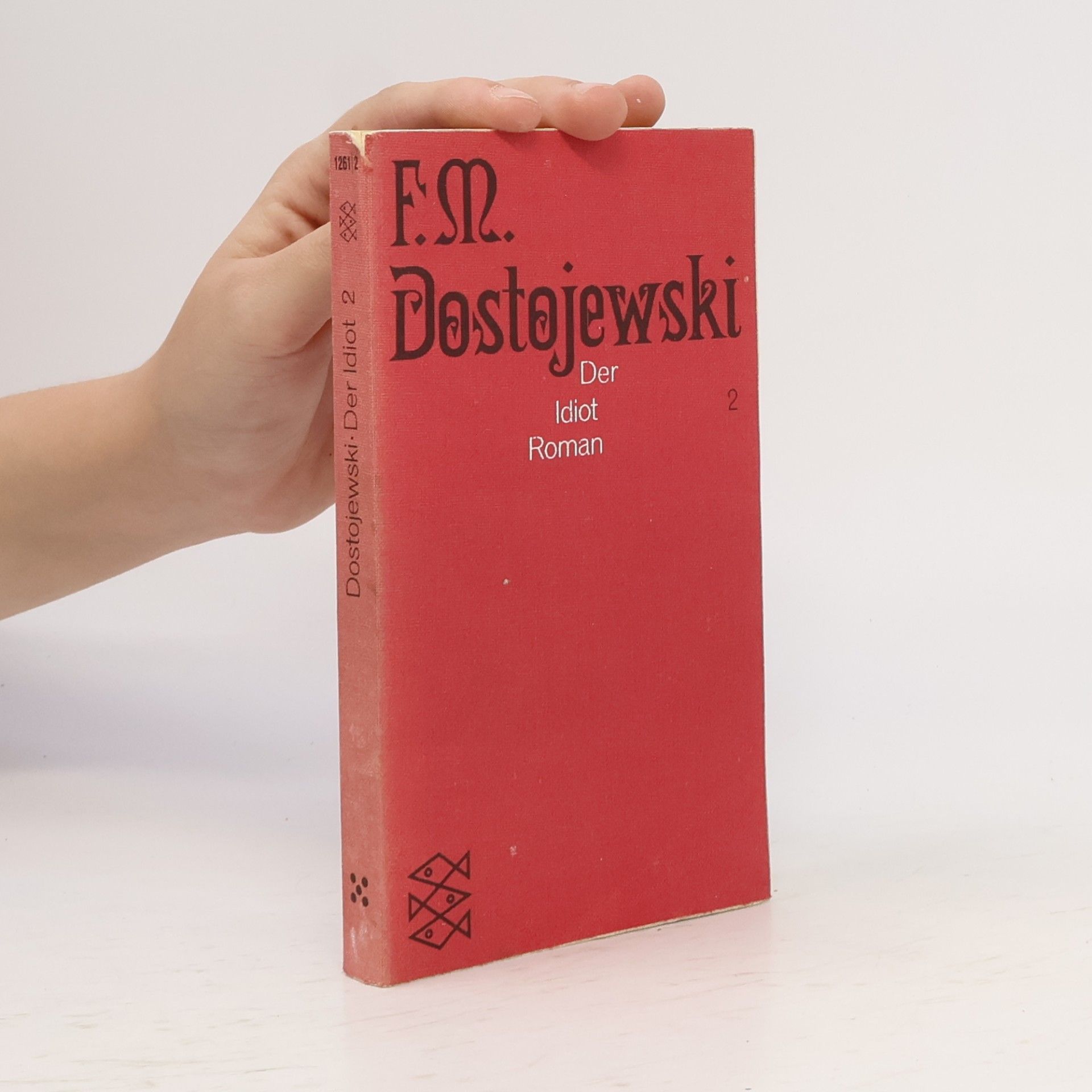 Fischer-Taschenbücher - 2: Der Idiot