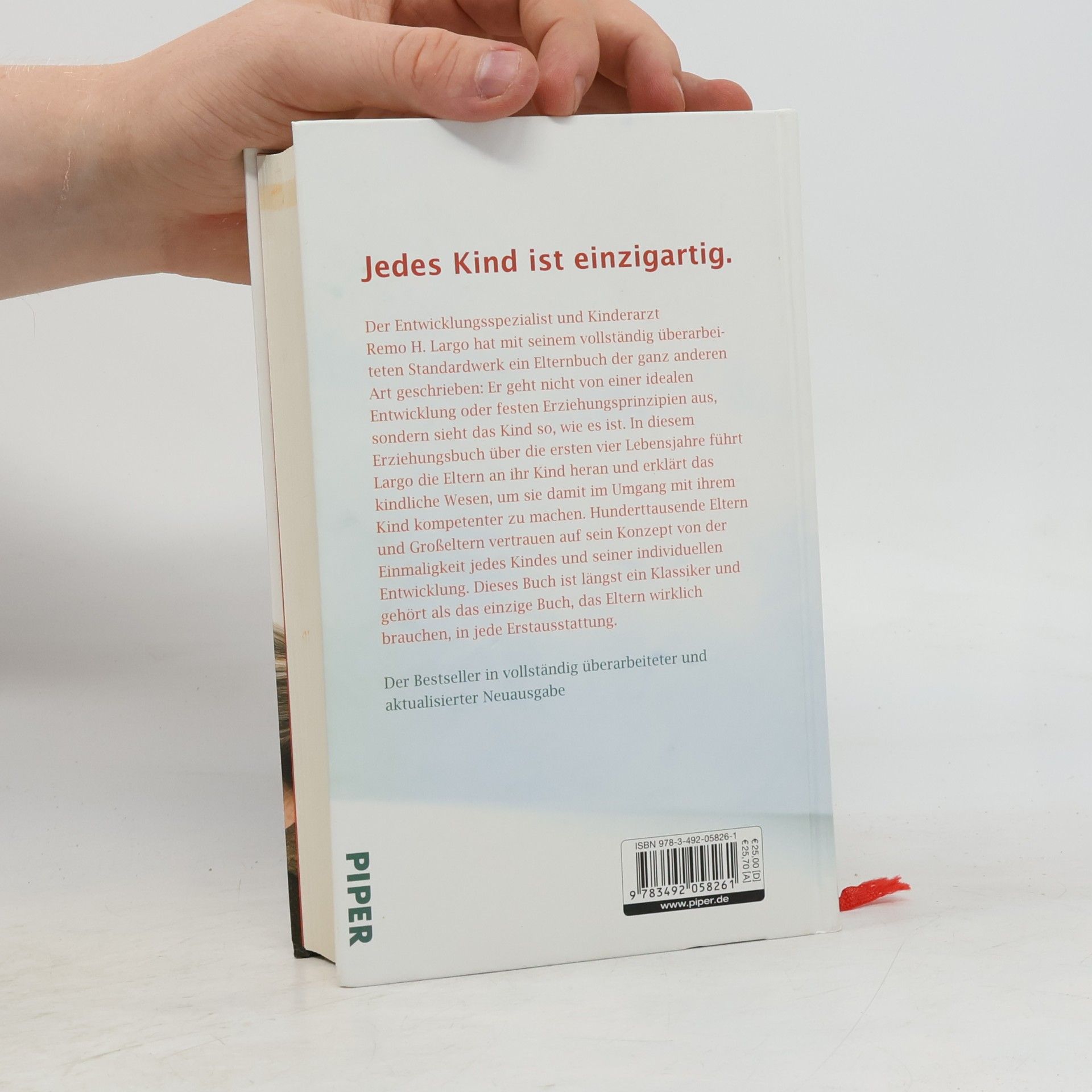Remo H. Largo Baby Jahre: Entwicklung und Erziehung in den ersten vier Jahren