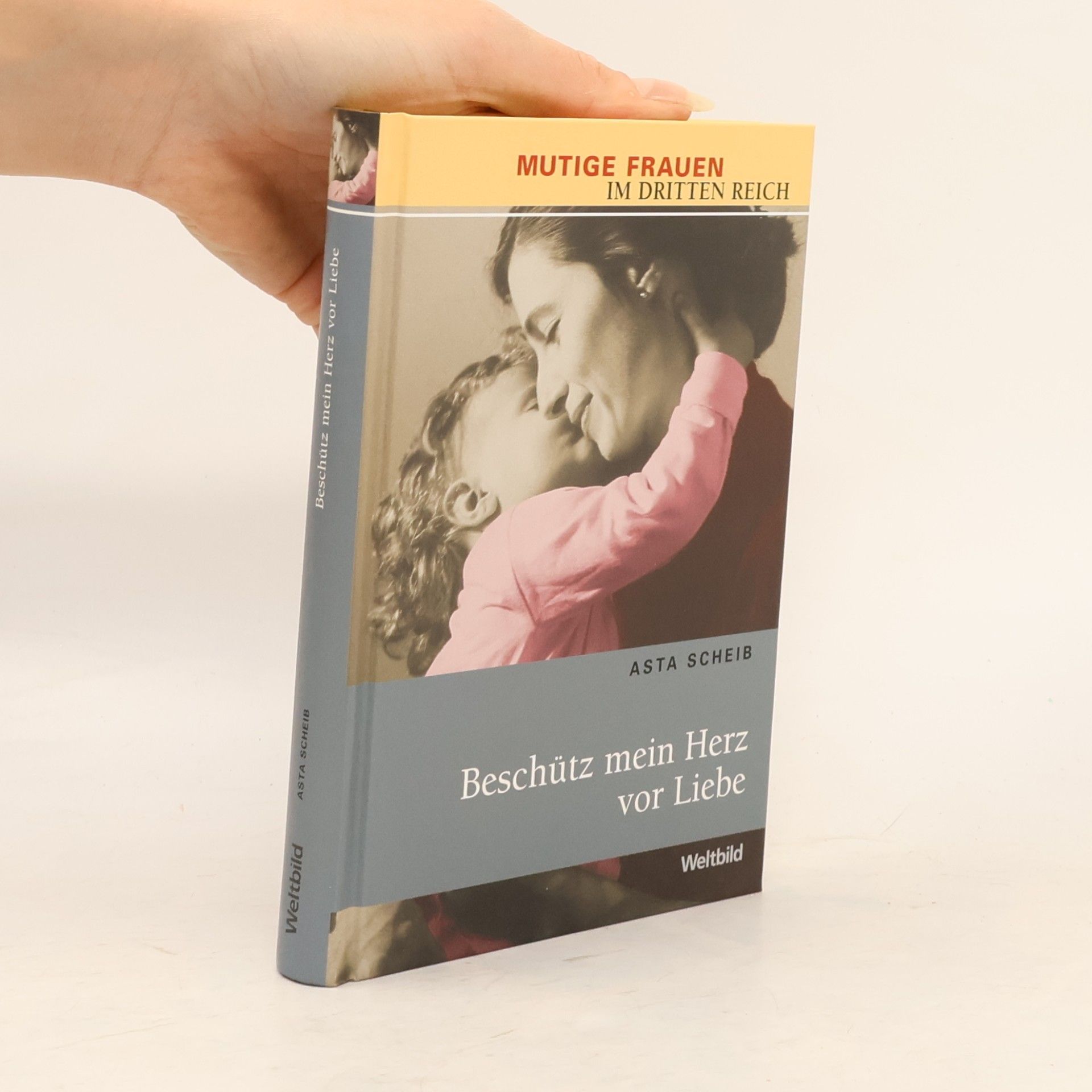 Asta Scheib Beschütz mein Herz vor Liebe