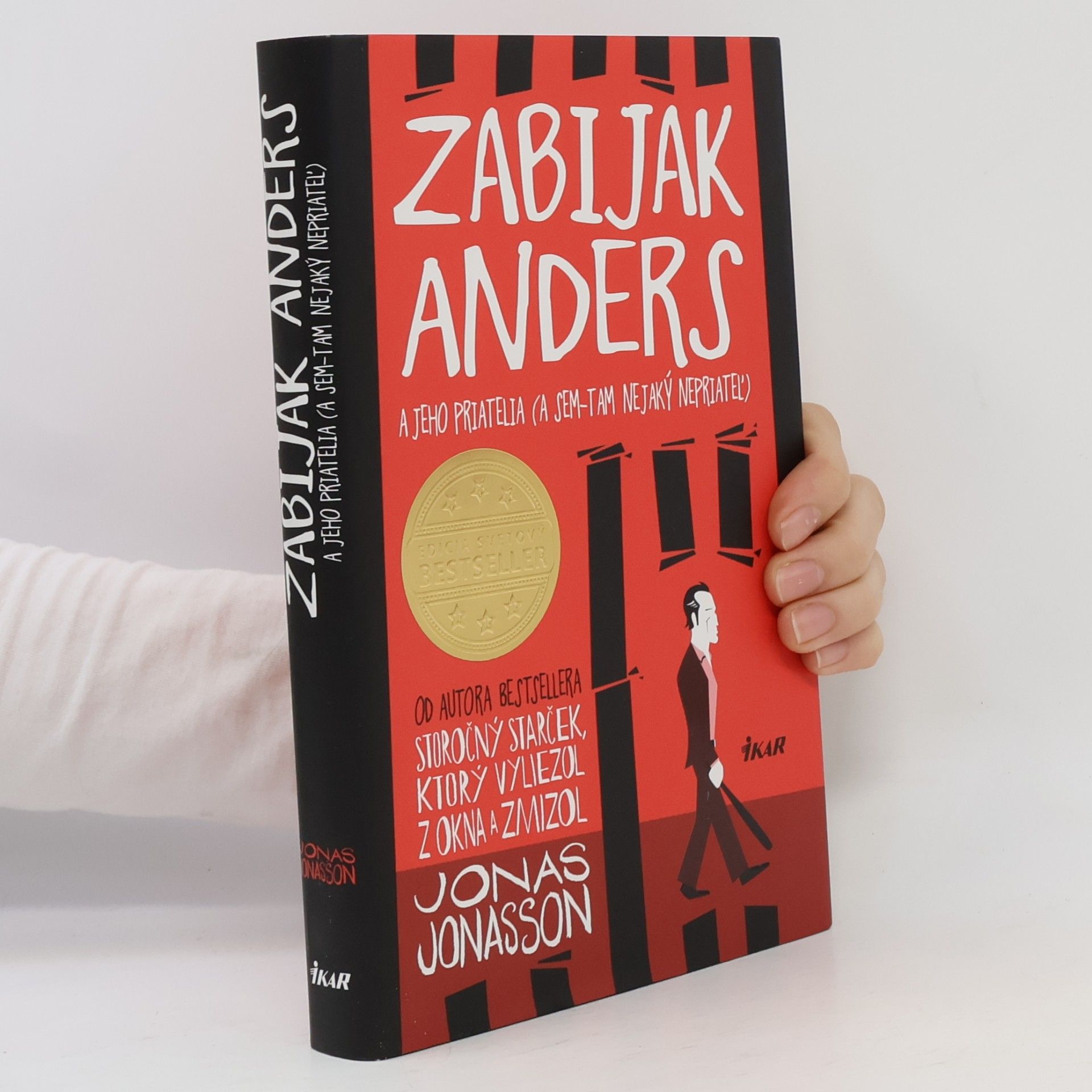 Jonas Jonasson Zabijak Anders a jeho priatelia