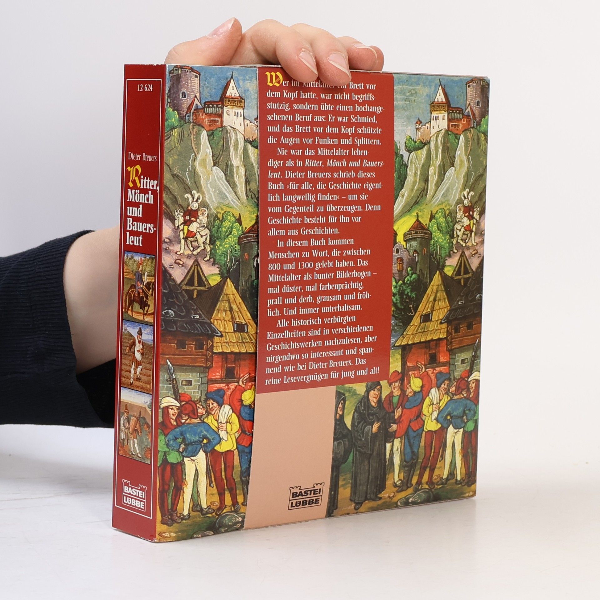 Dieter Breuers Ritter, Mönch und Bauersleut