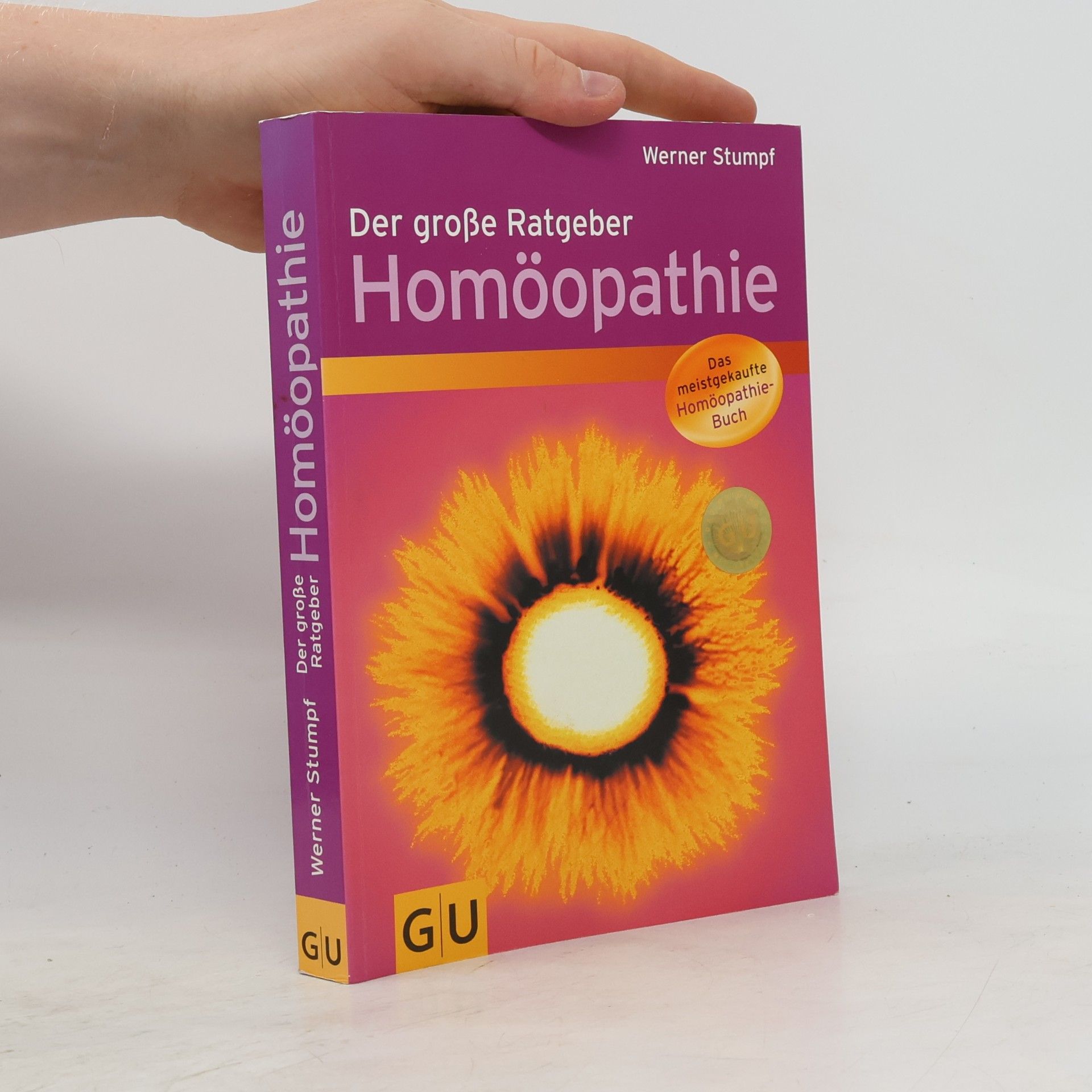 Werner Stumpf Der große Ratgeber. Homöopathie