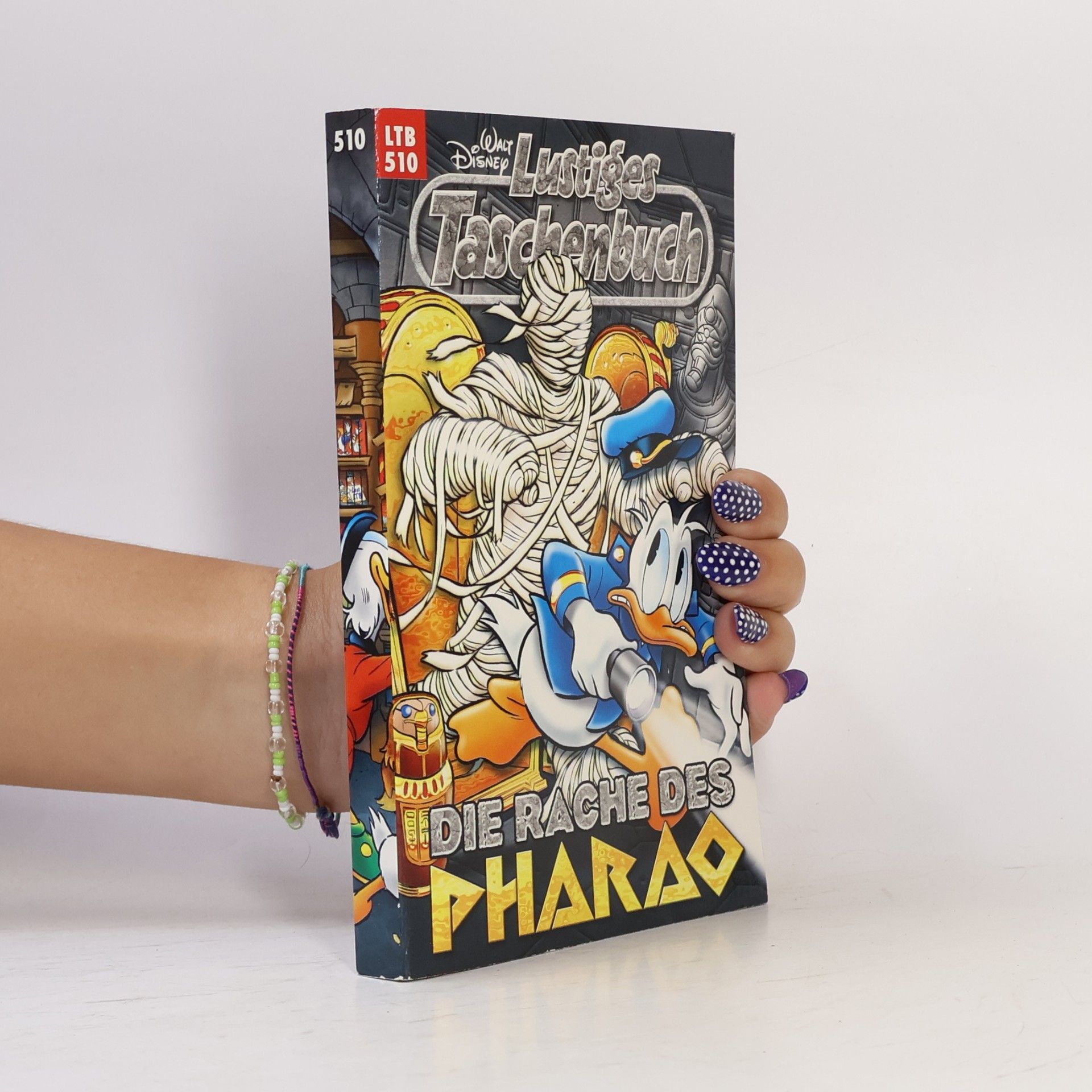 Walt Disney Lustiges Taschenbuch 510. Der Rache des Pharao