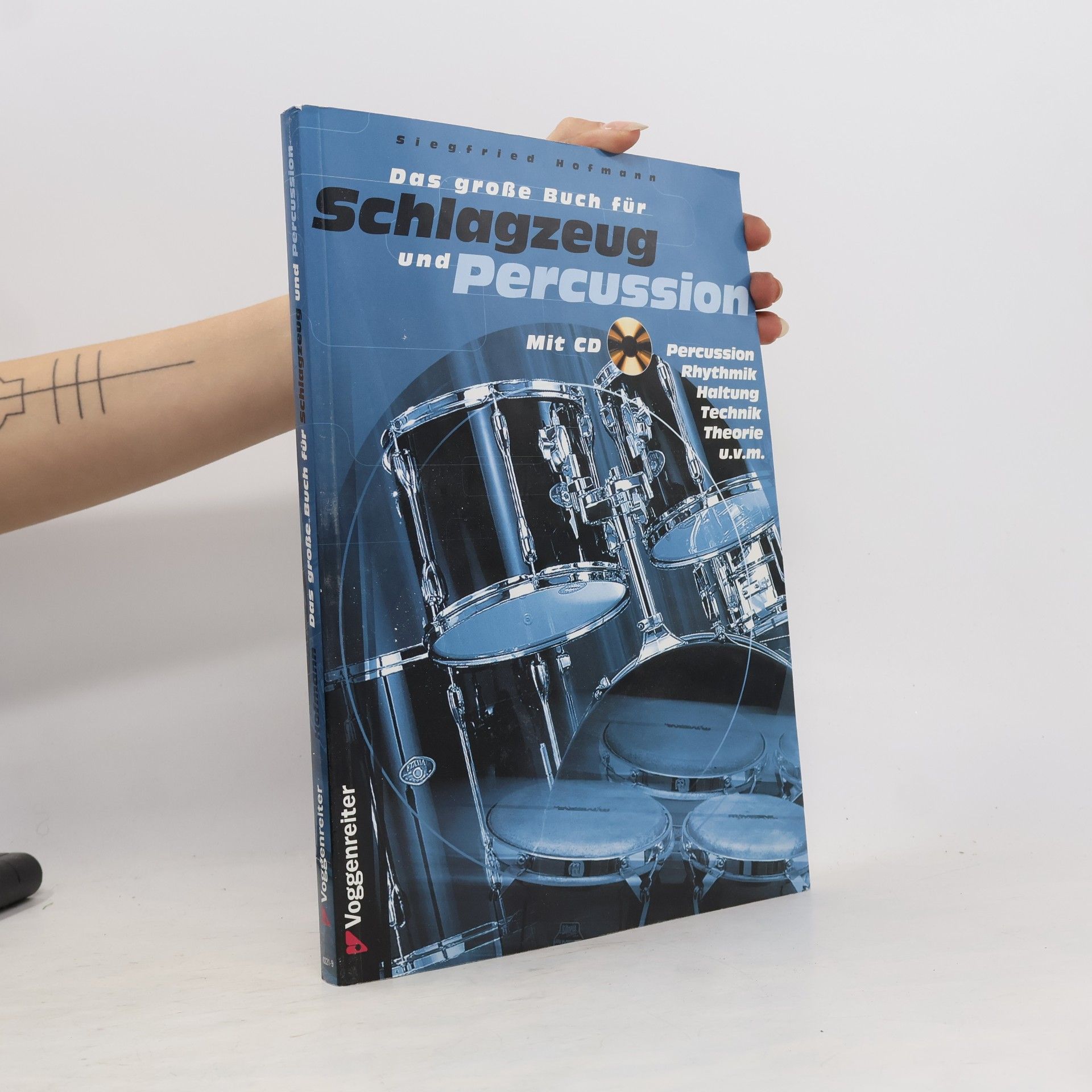 Jürgen Pankarz Das grosse Buch für Schlagzeug und Percussion. Schlagzeugschule für Anfänger und Fortgeschrittene