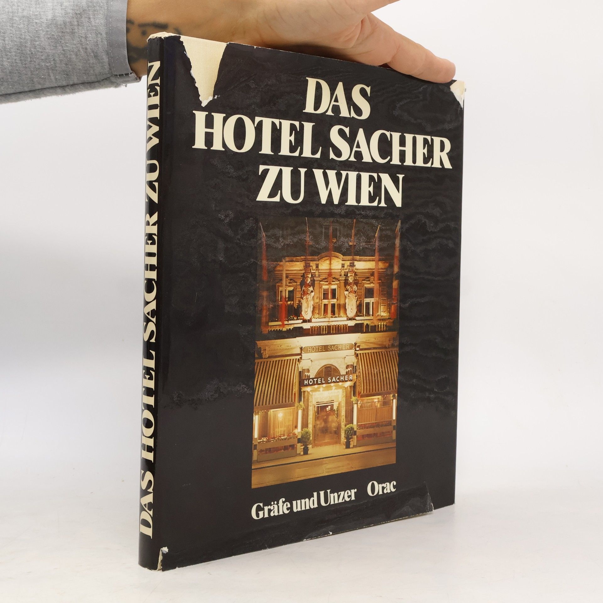 Leo Mazakarini Das Hotel Sacher zu Wien