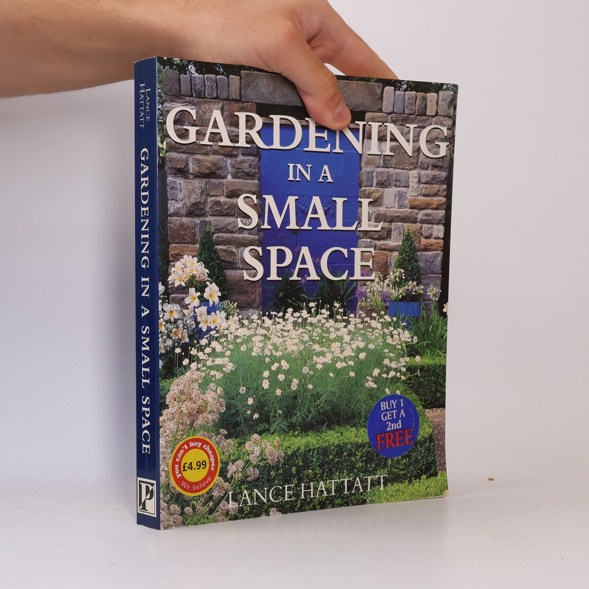 Lance Hattatt Gardening in a Small Space
