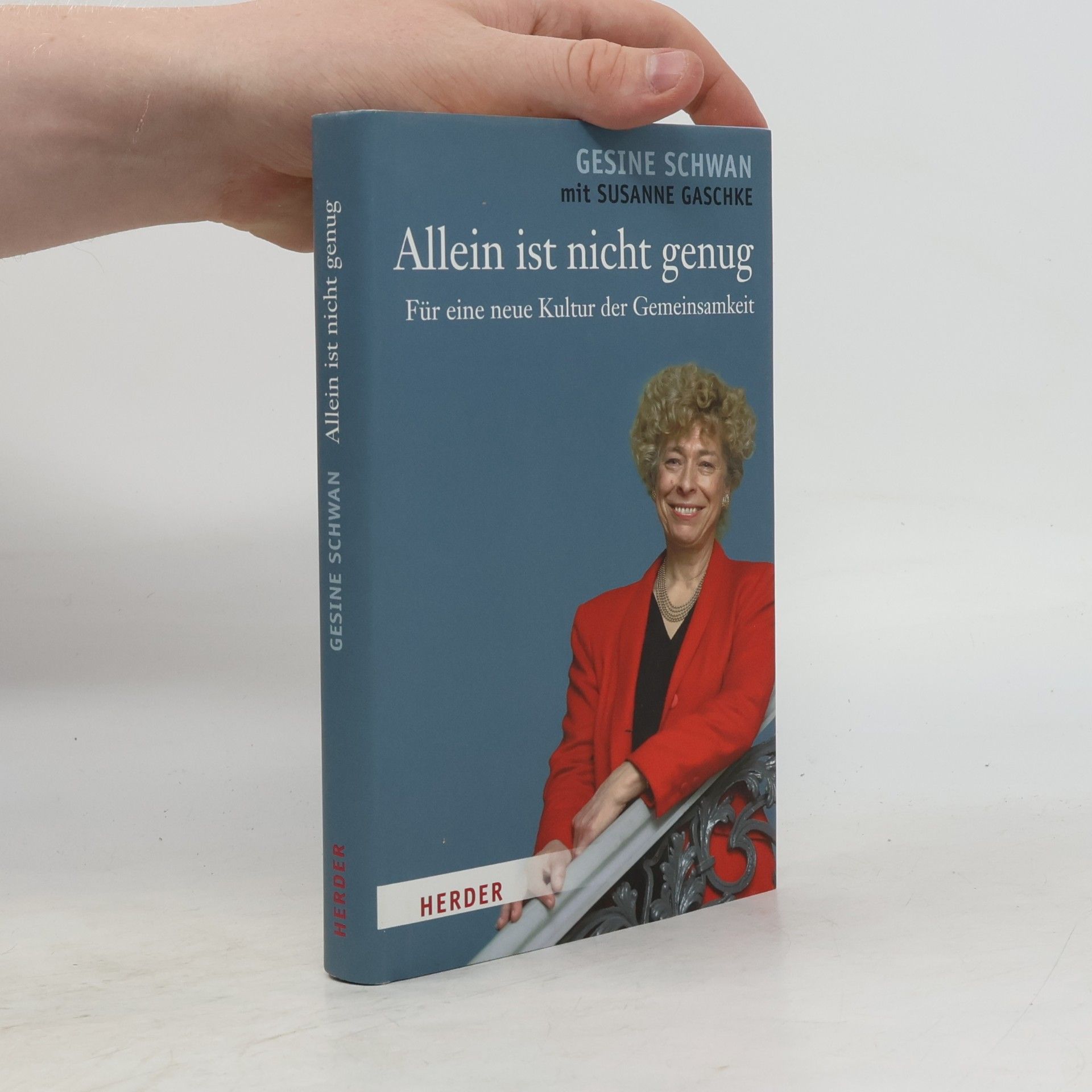 Gesine Schwan Allein ist nicht genug