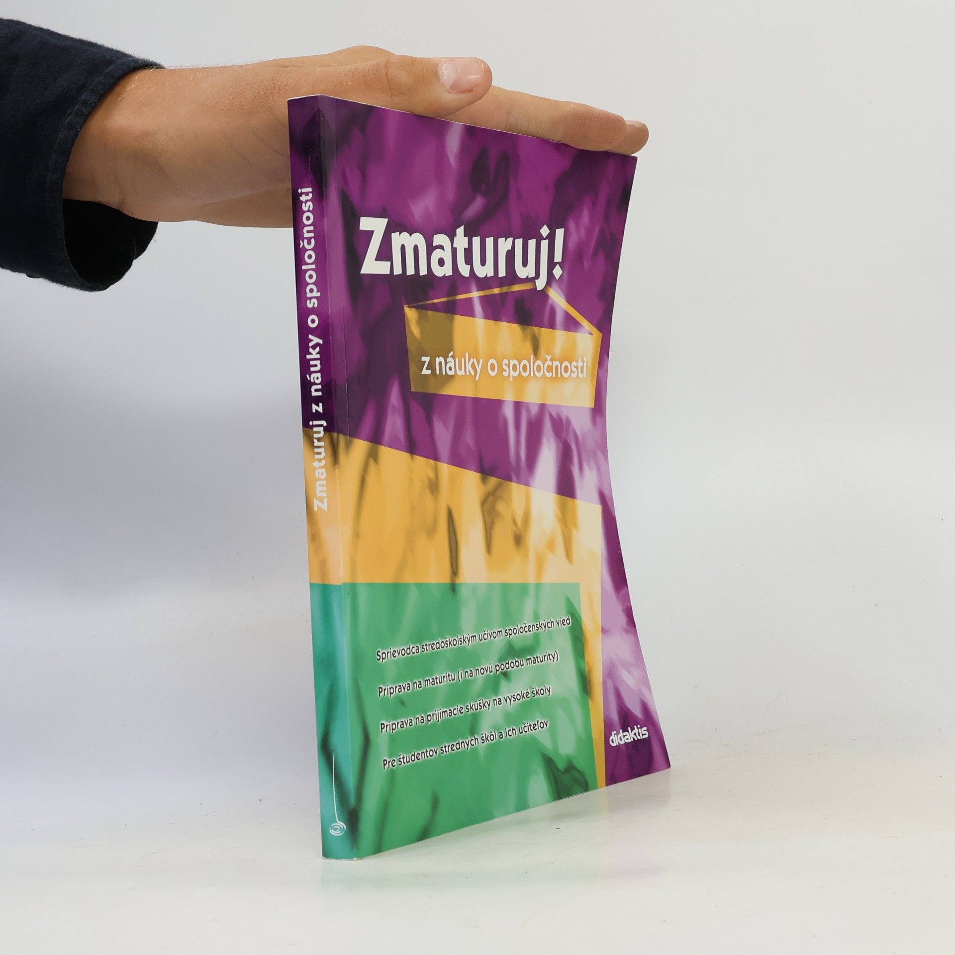 František Emmert Zmaturuj! Z náuky o spoločnosti