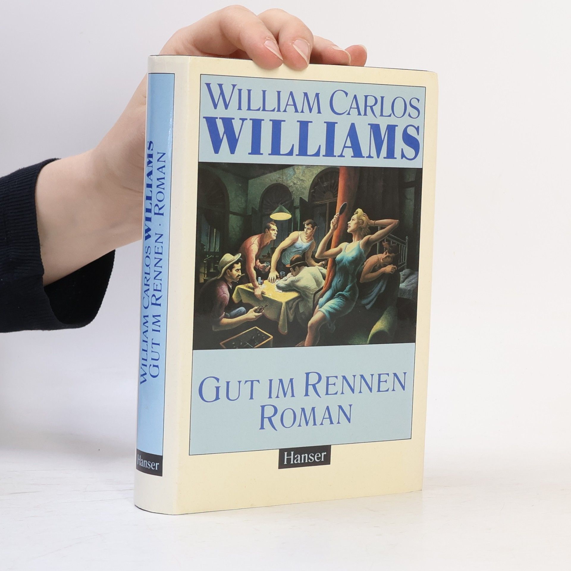 William Carlos Williams Gut im Rennen. Roman