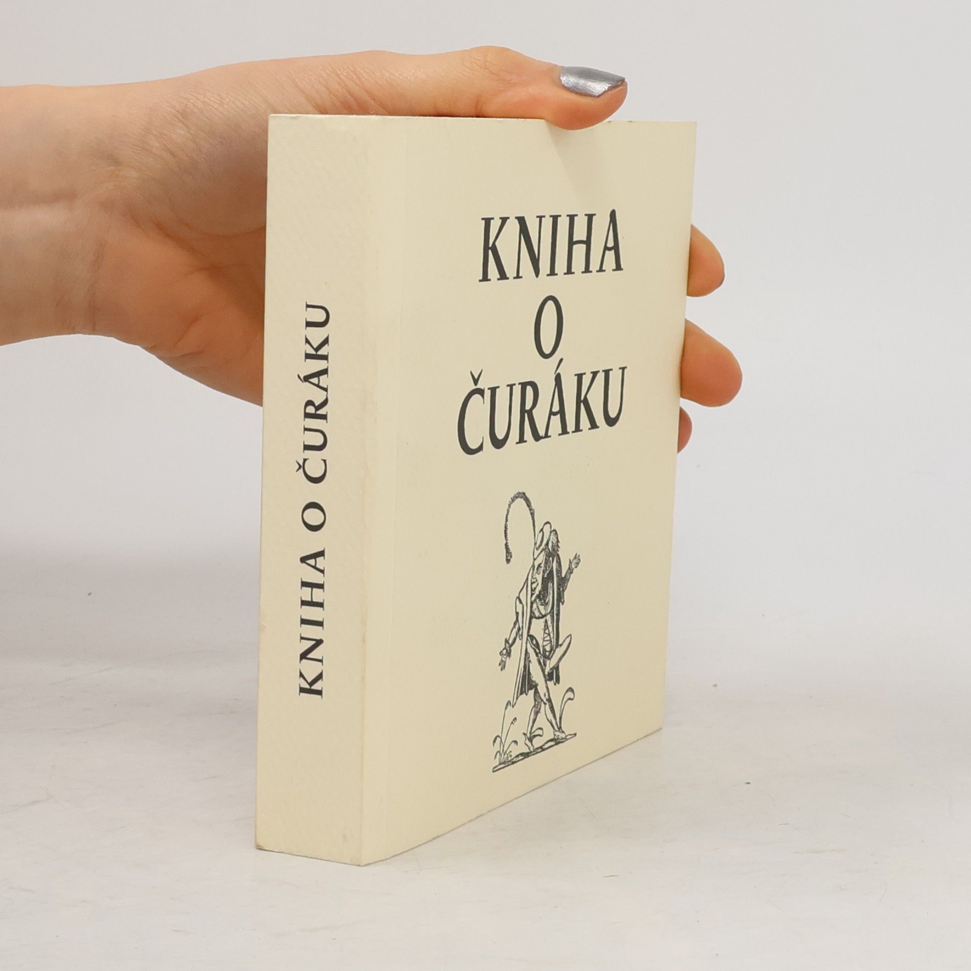 Nela D. Aston Kniha o čuráku