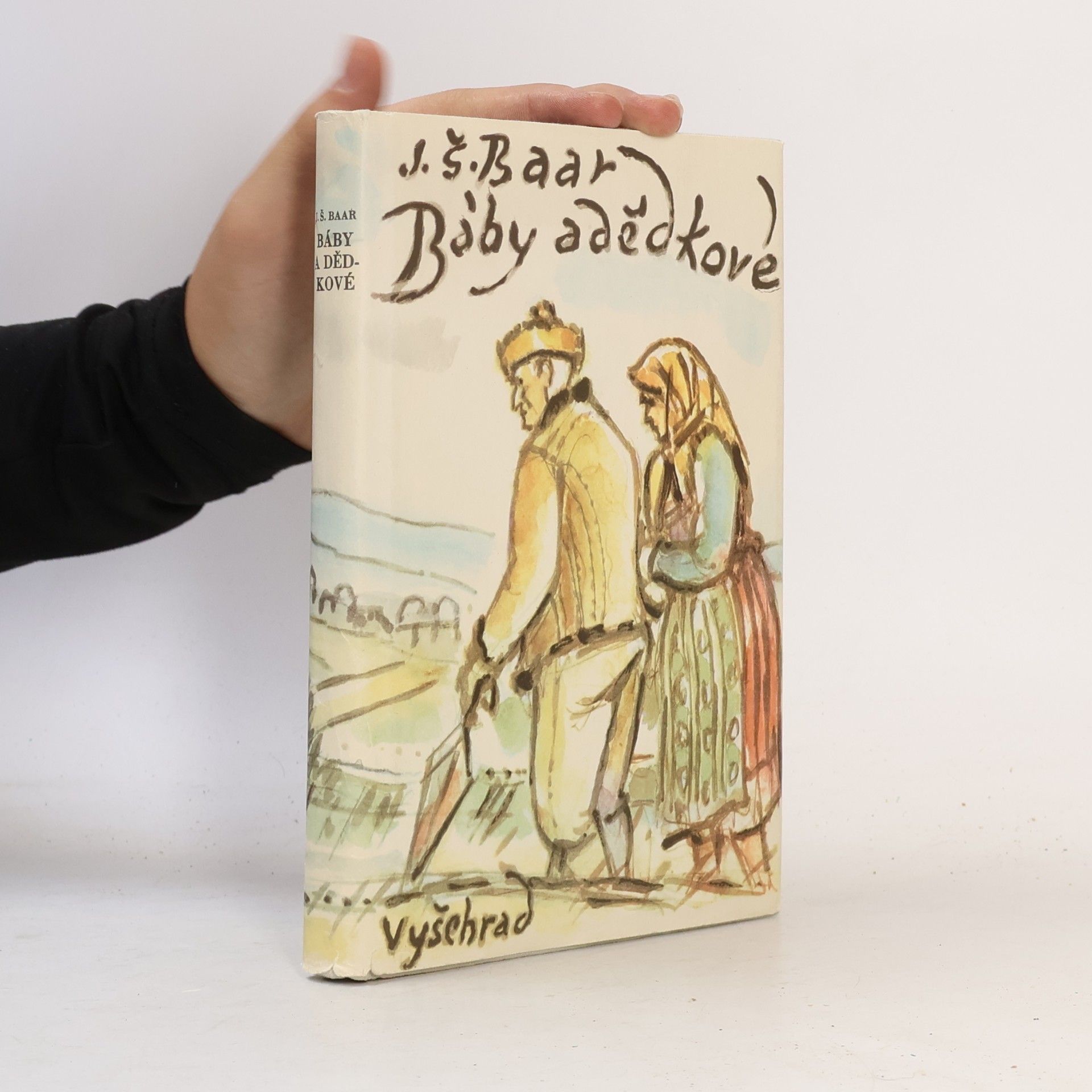 Jindřich Šimon Baar Báby a dědkové