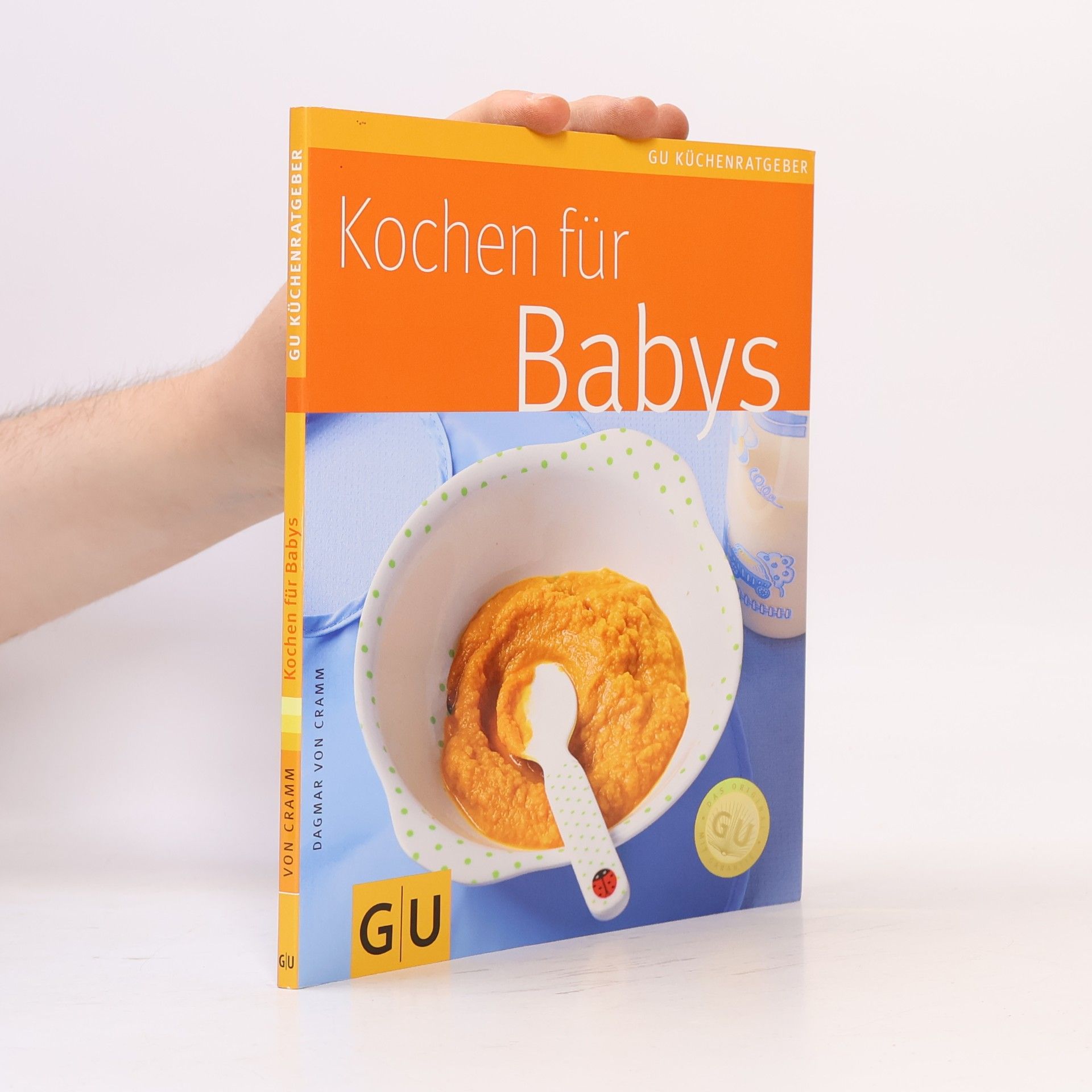 Dagmar von Cramm Kochen für Babys