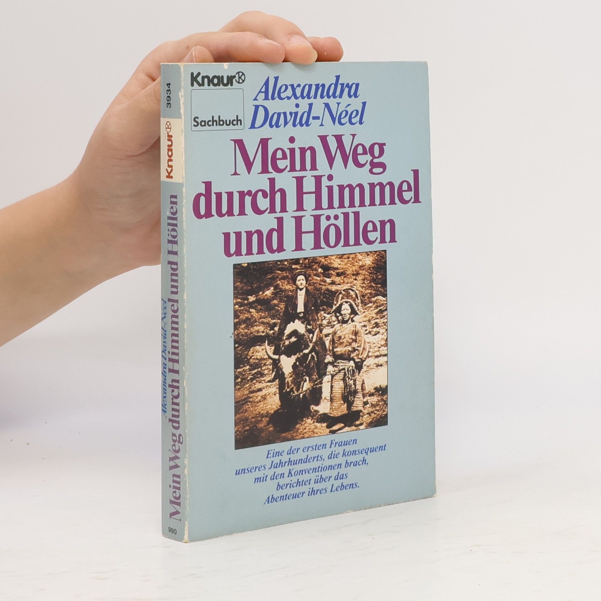 Alexandra David-Néel Mein Weg durch Himmel und Höllen