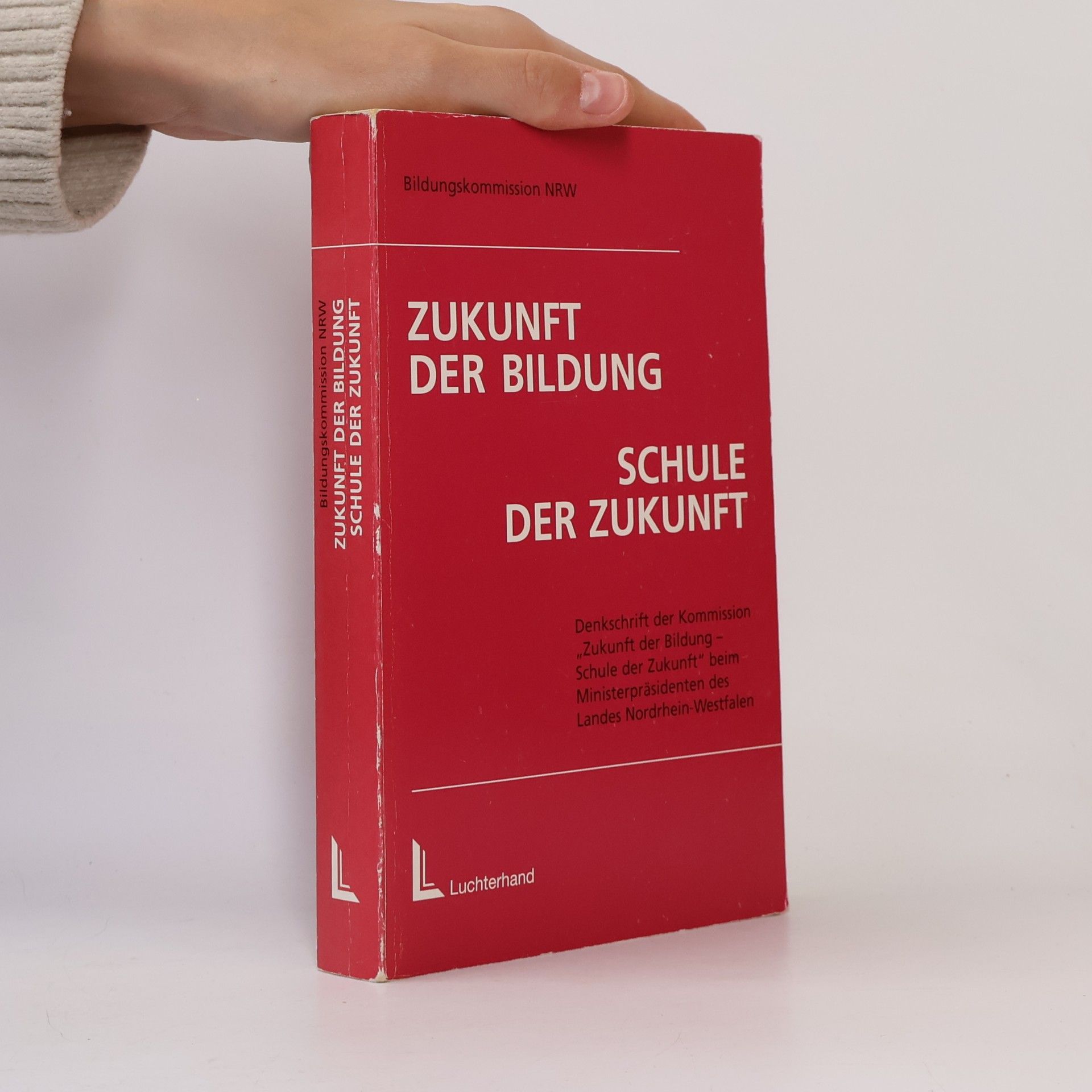 Collectif d'auteurs Zukunft der Bildung - Schule der Zukunft