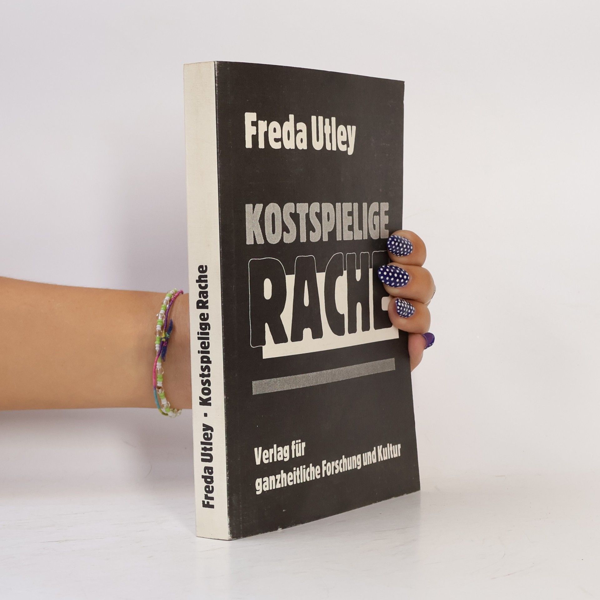 Freda Utley Kostspielige Rache
