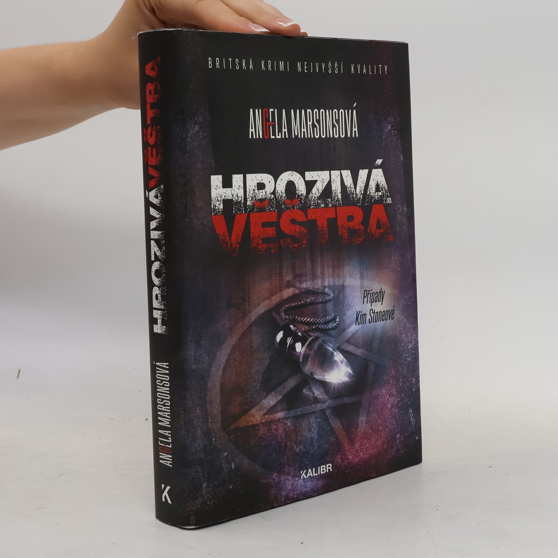 Angela Marsons Hrozivá věštba