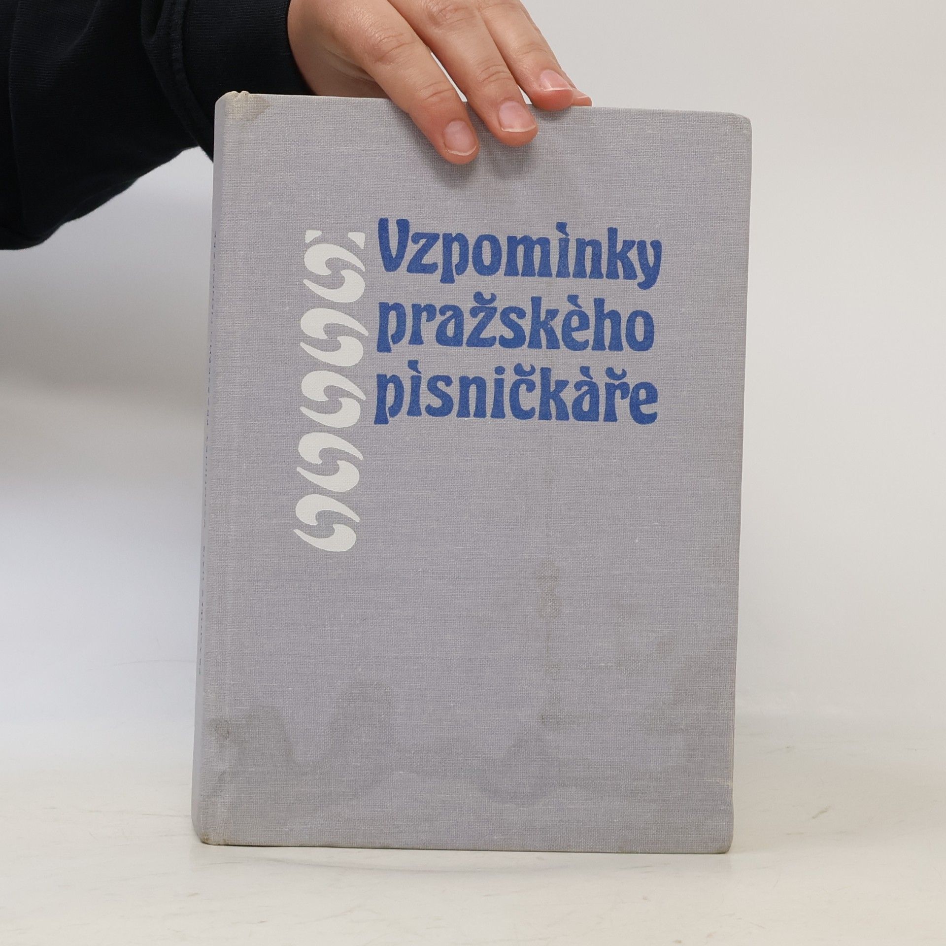 František Hais Vzpomínky pražského písničkáře 1818 - 1897