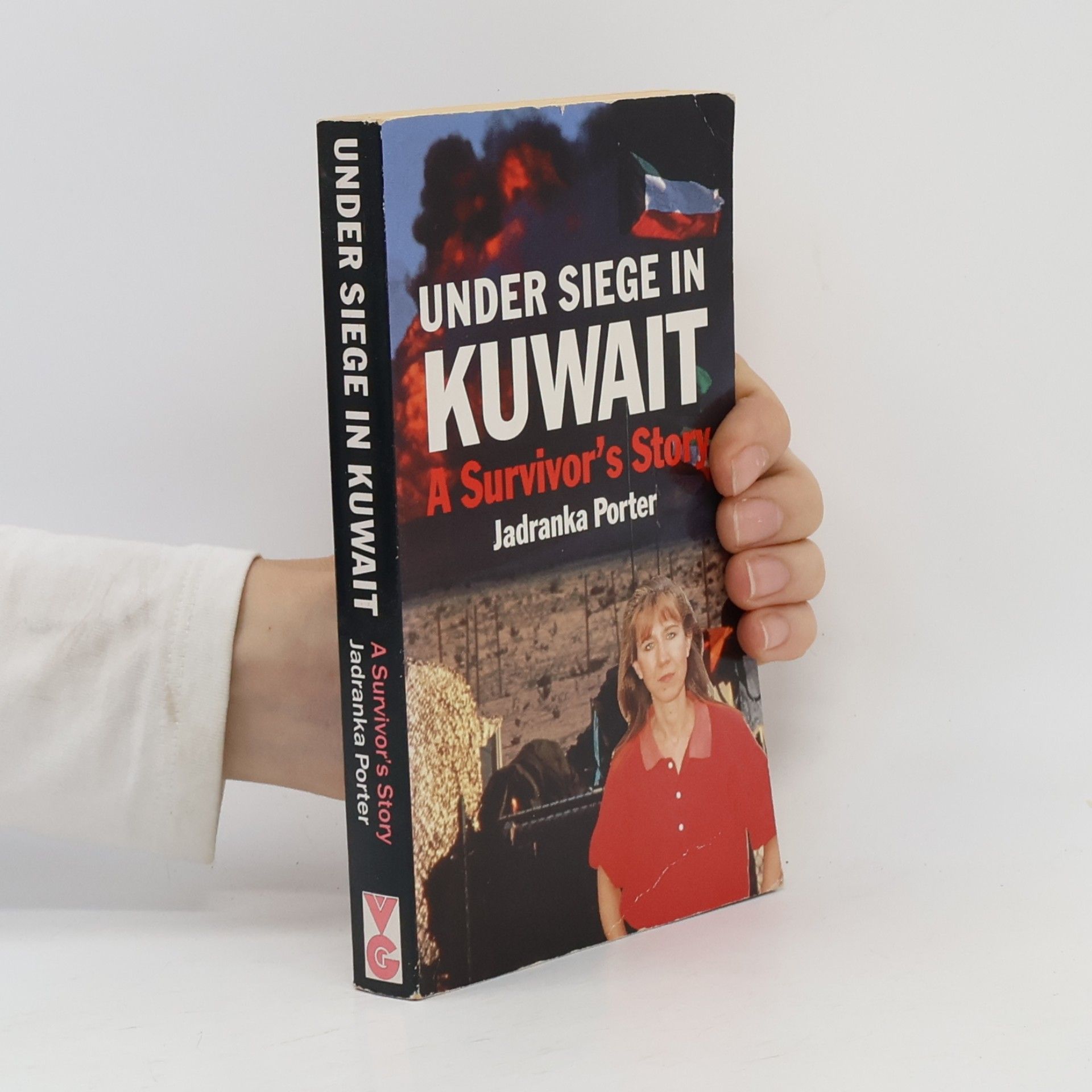 Jadranka Porter Under Siege In Kuwait
