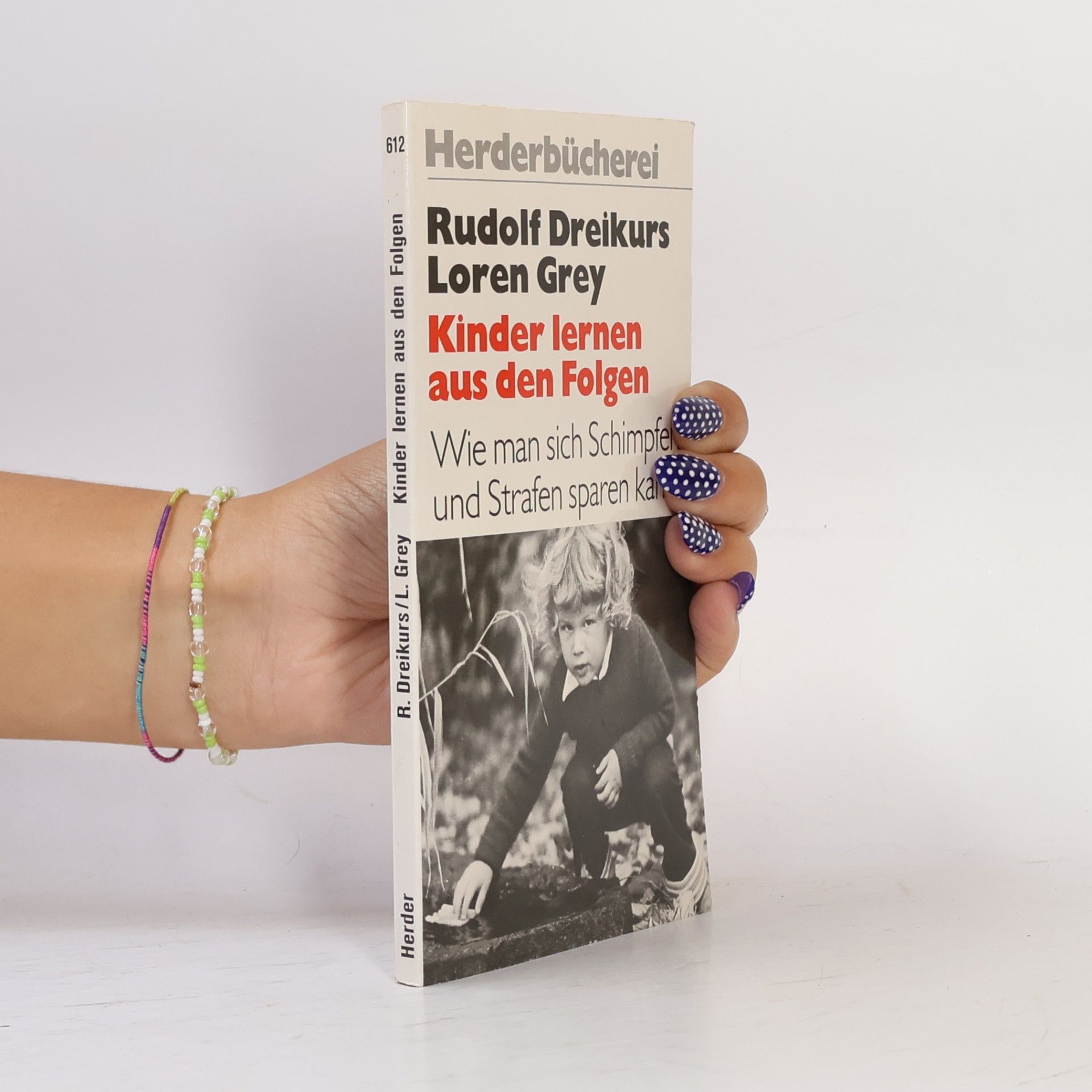 Rudolf Dreikurs Kinder lernen aus den Folgen