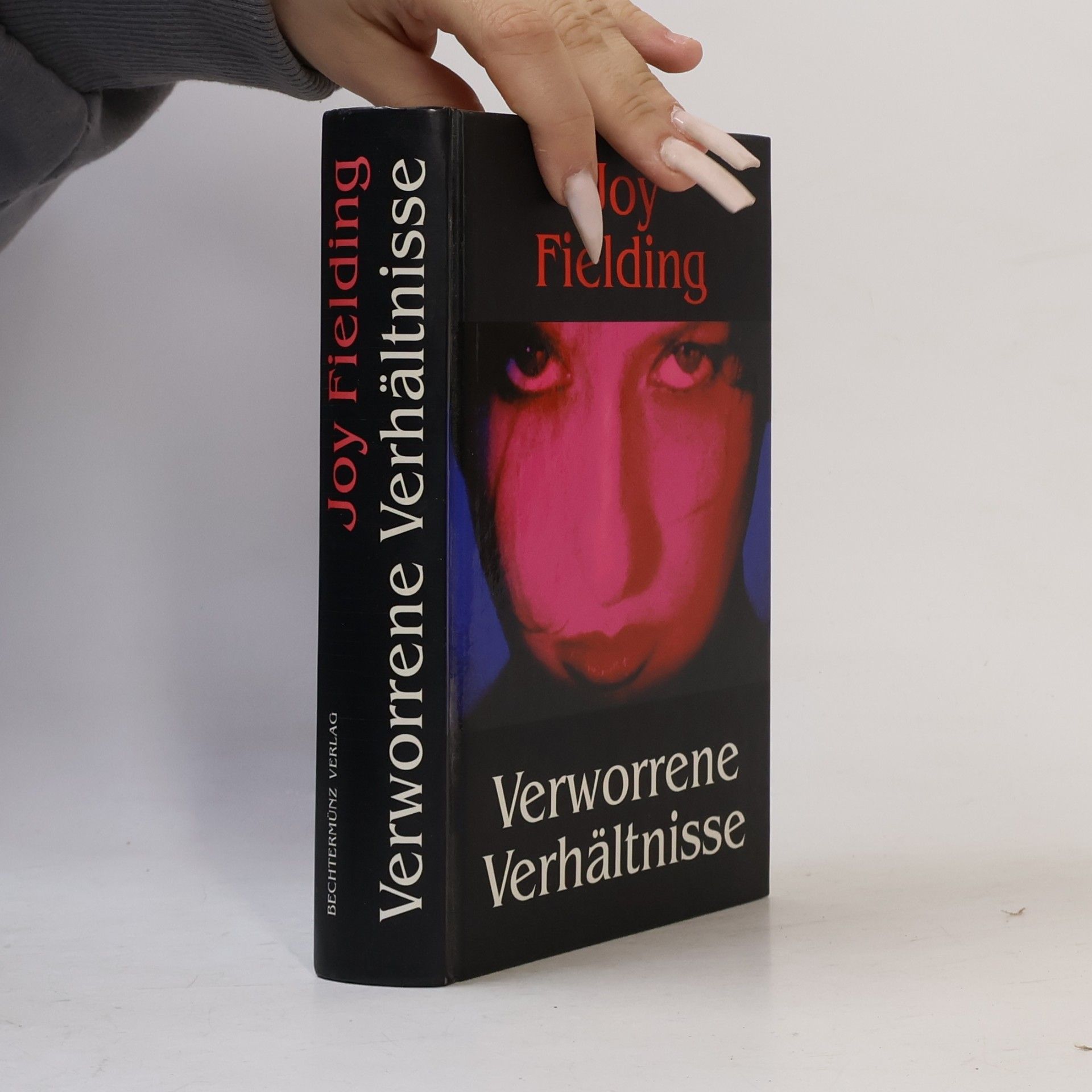 Joy Fielding Verworrene Verhaltnisse