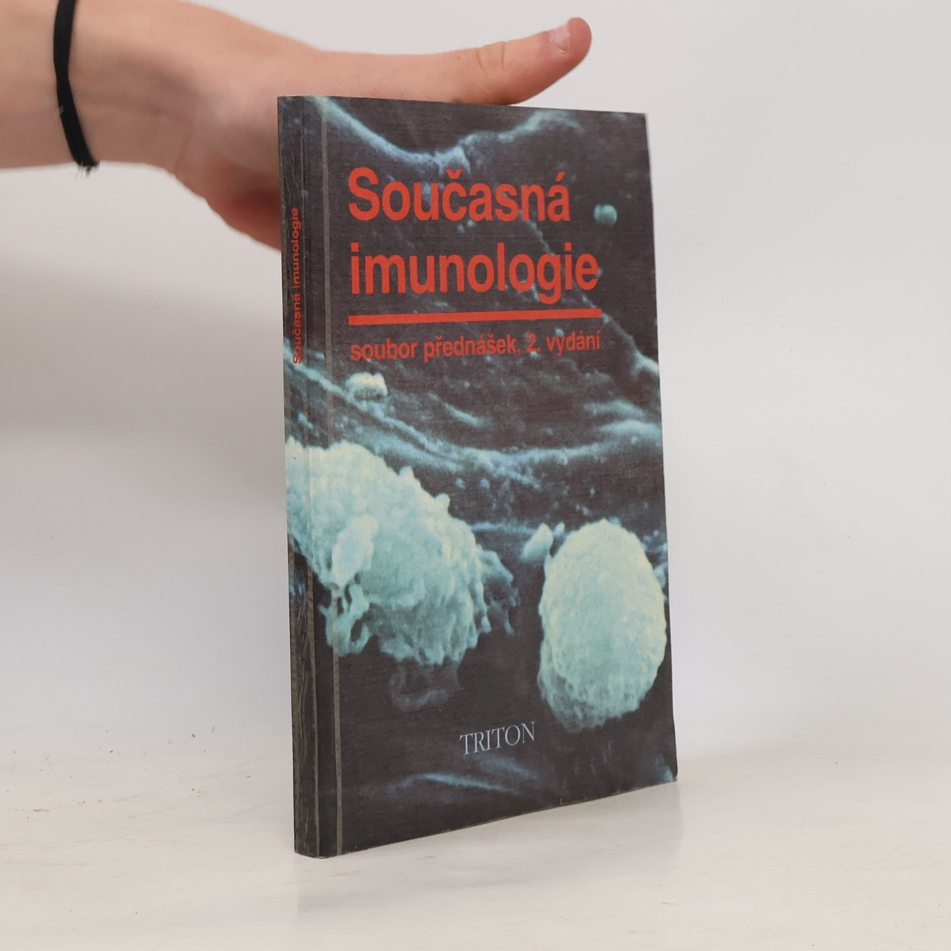 Terezie Fučíková Současná imunologie : soubor přednášek