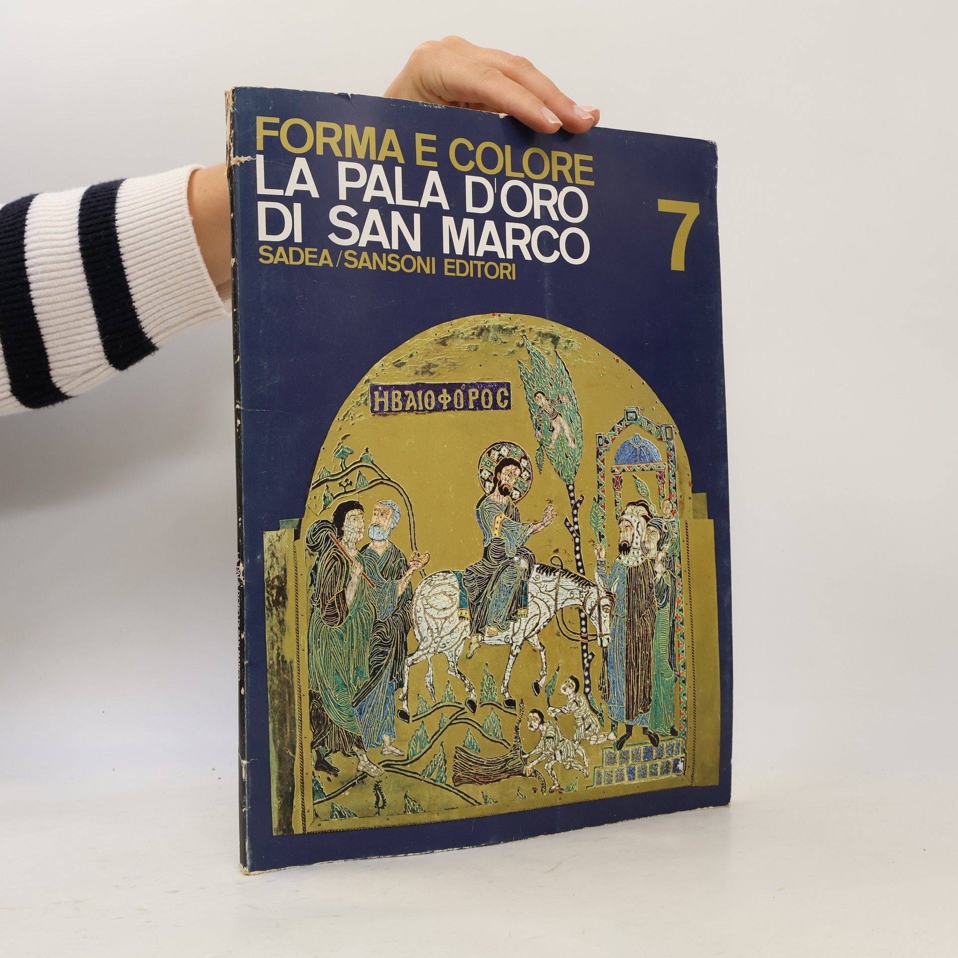 Autorenkollektiv  Forma e Coloe. La Pala d'Oro di San Marco