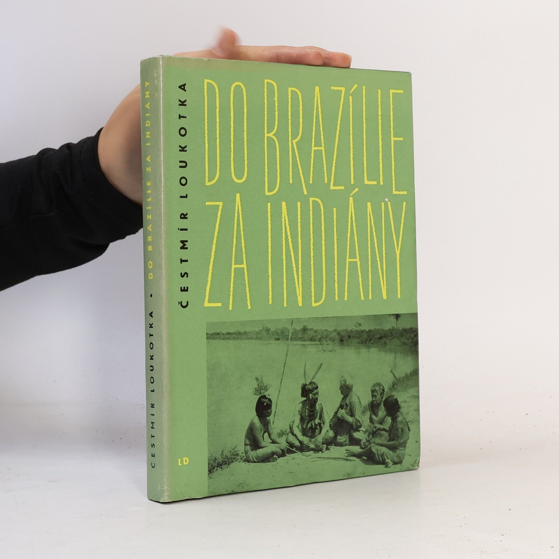 Čestmír Loukotka Do Brazílie za Indiány