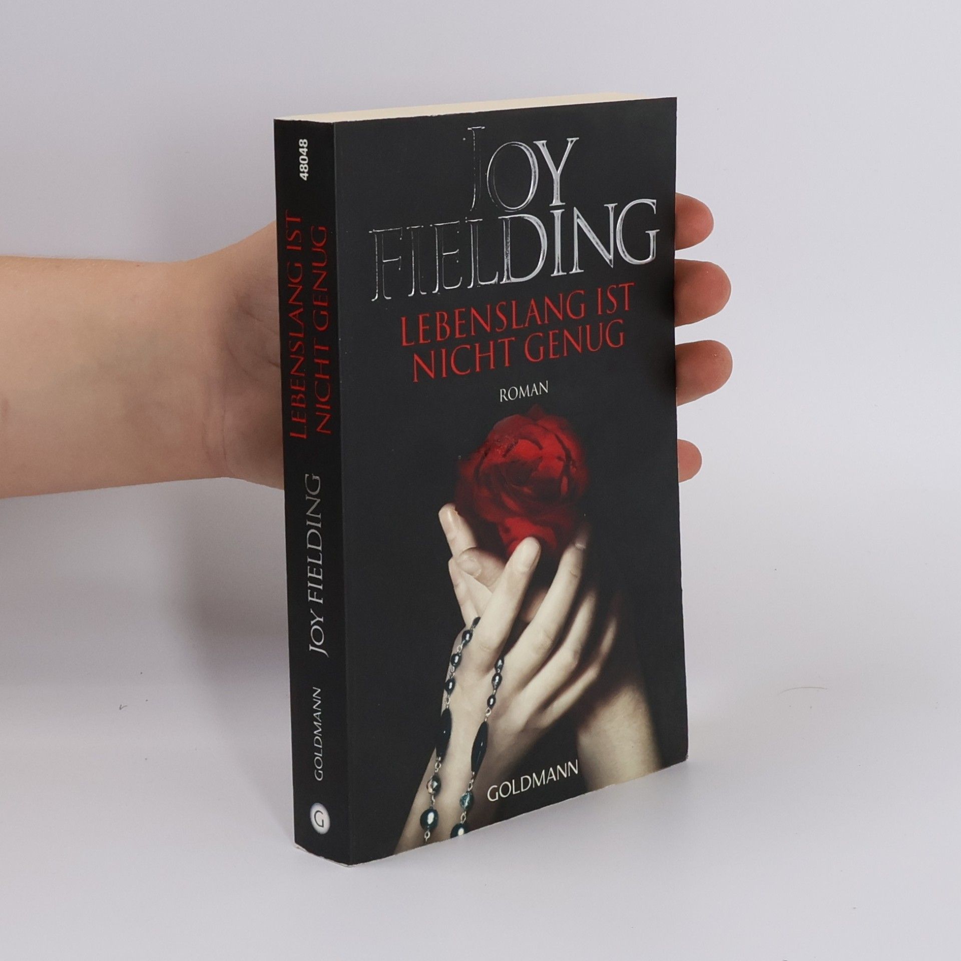 Joy Fielding Lebenslang ist nicht genug