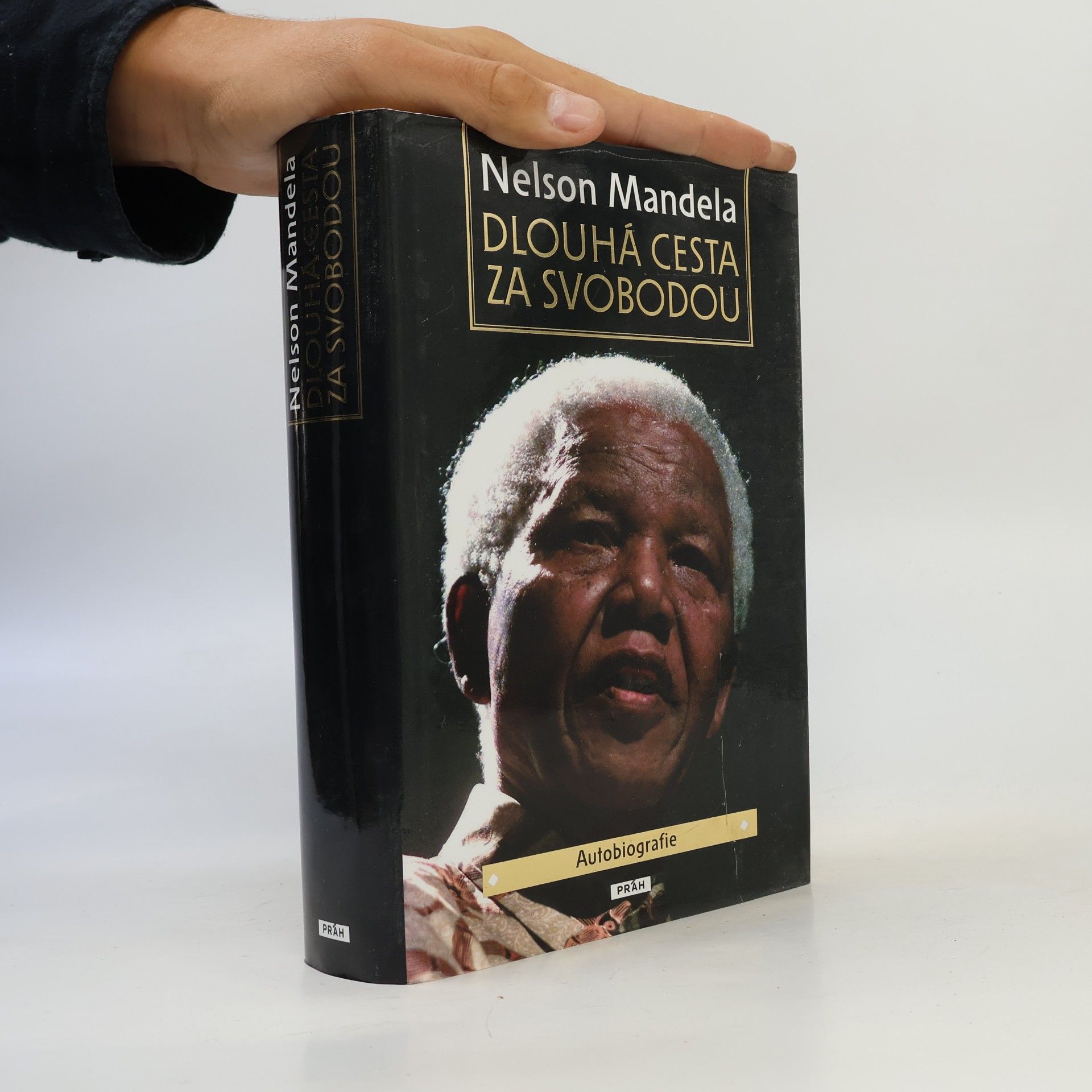 Nelson Mandela Dlouhá cesta za svobodou