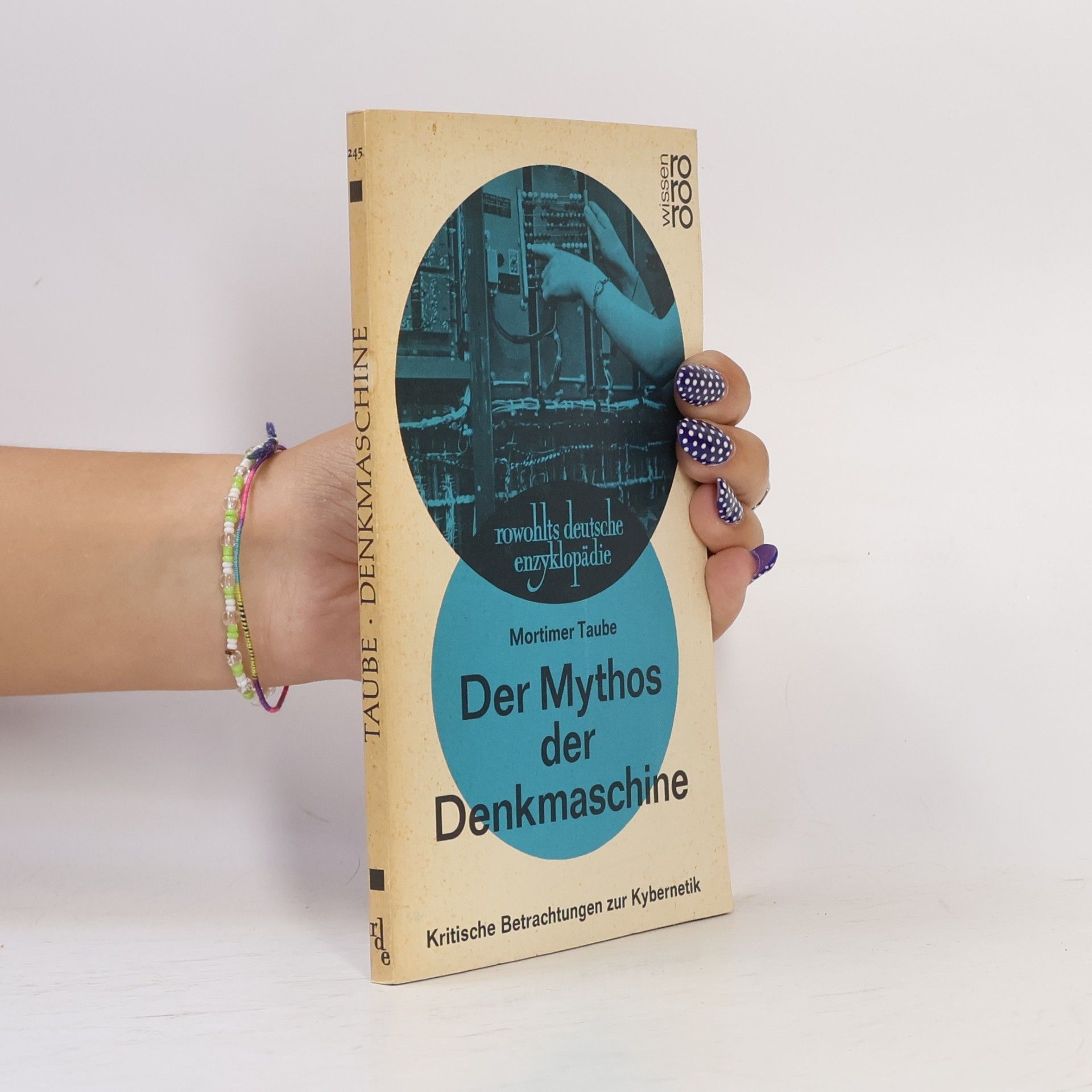 Mortimer Taube Der Mythos der Denkmaschine