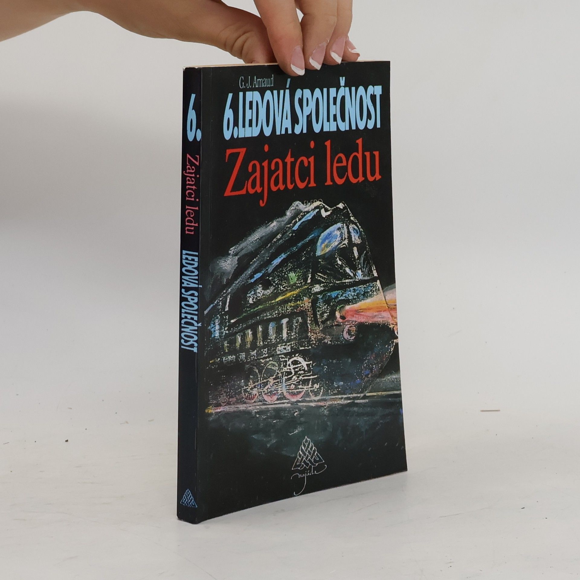Hana Večerková Ledová společnost. 6, Zajatci ledu