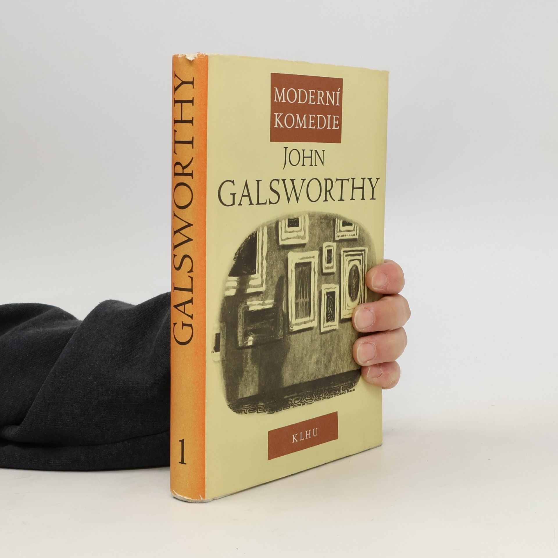 John Galsworthy Moderní komedie 1