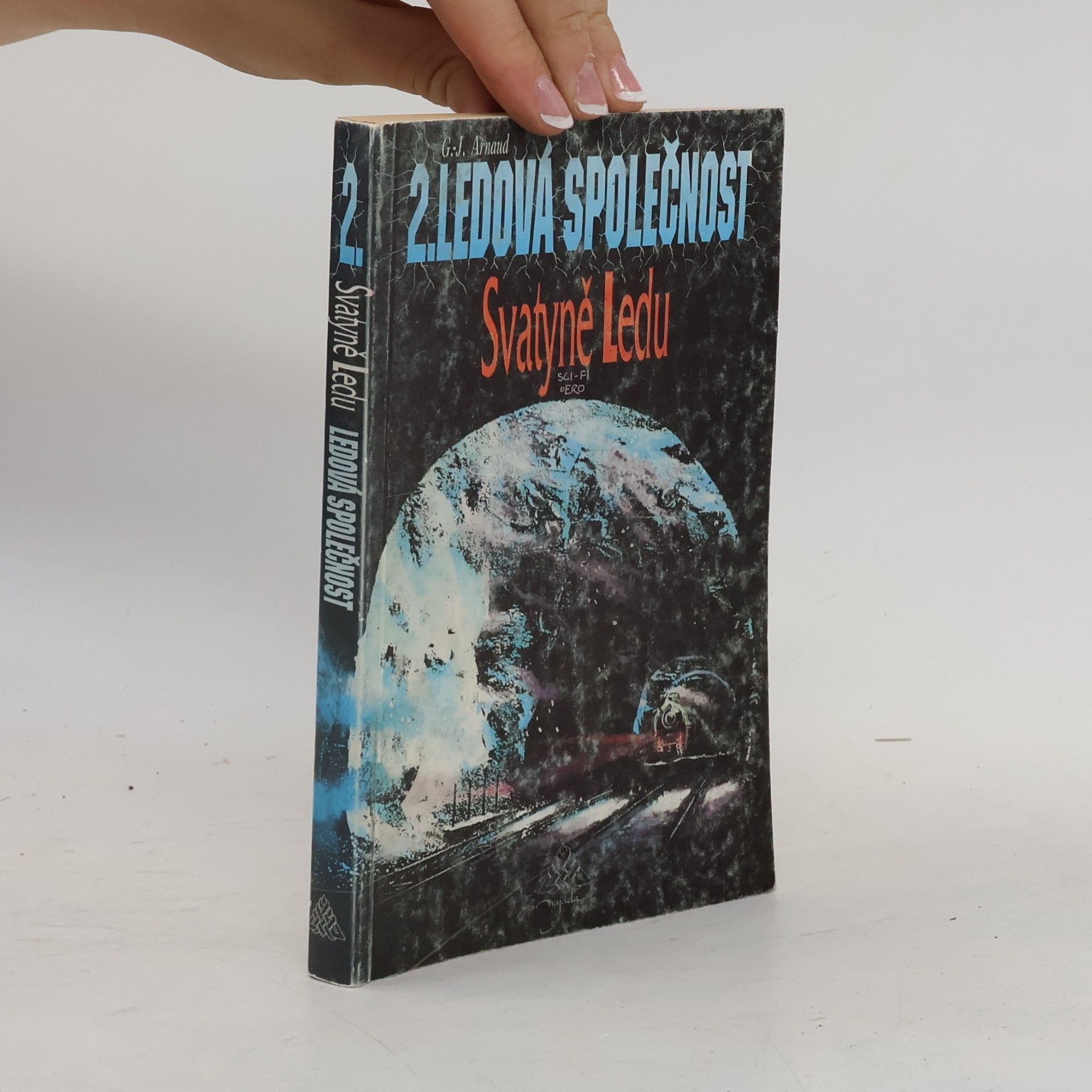 Ledová společnost. 2, Svatyně ledu