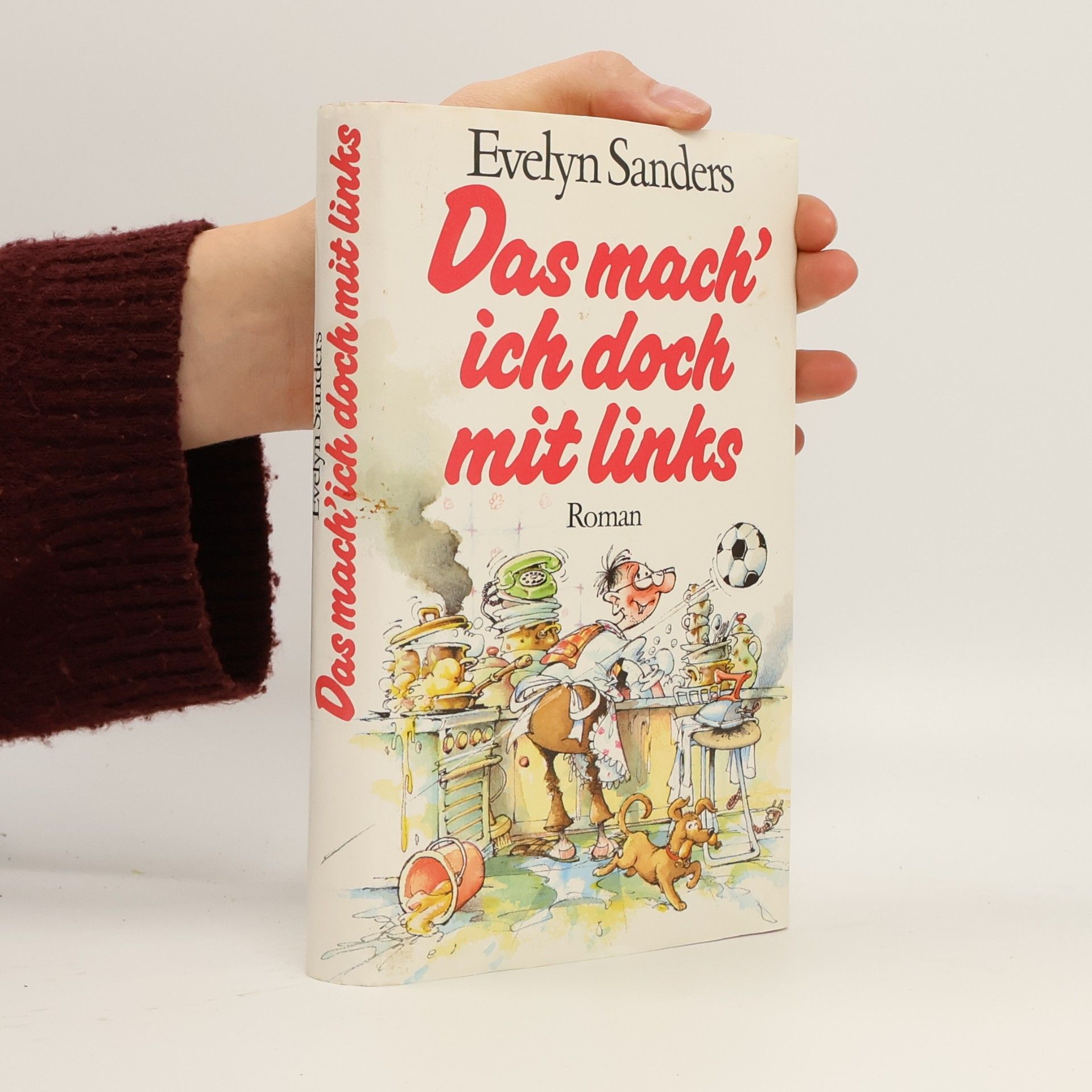 Evelyn Sanders Das mach' ich doch mit links