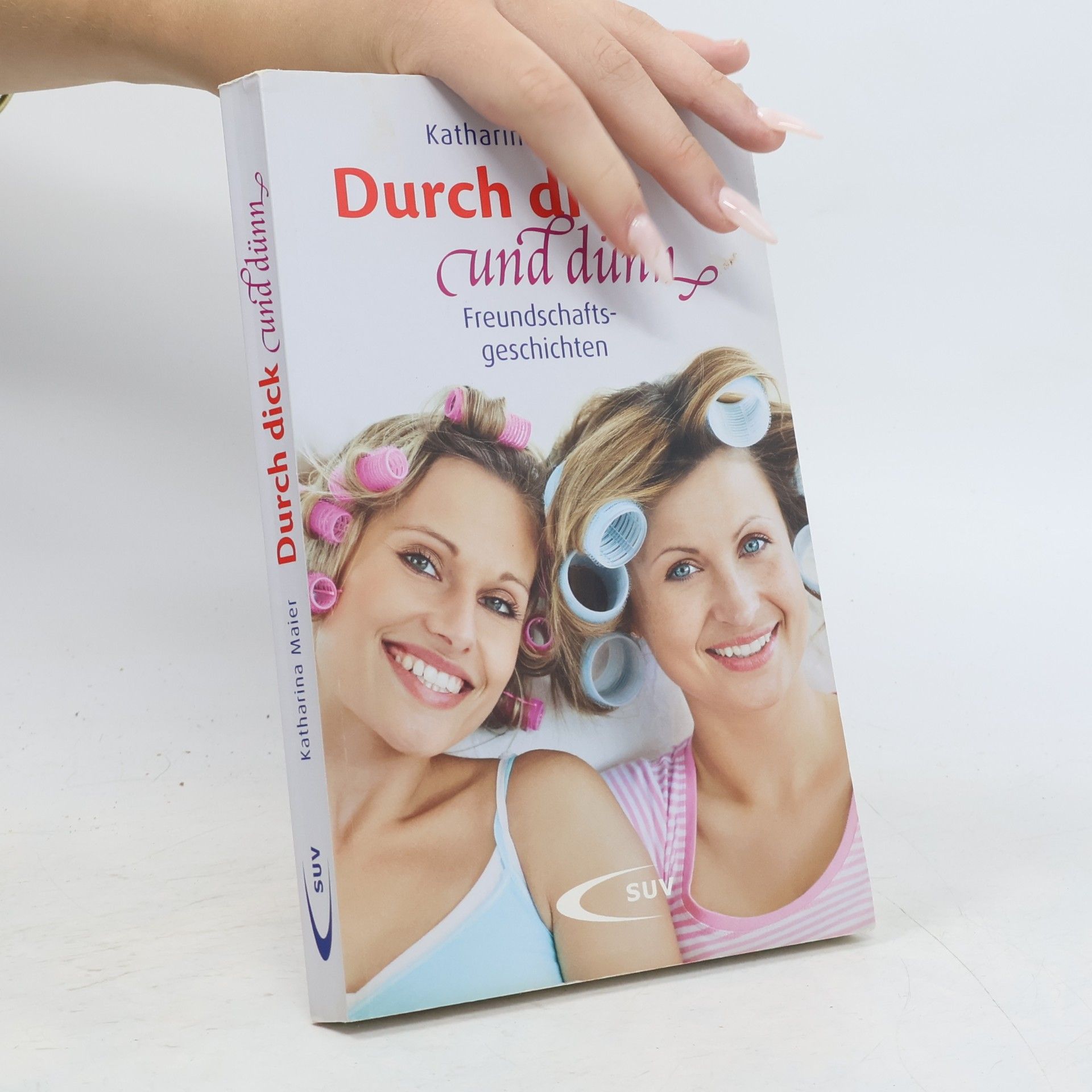 Katharina Maier Durch dick und dünn