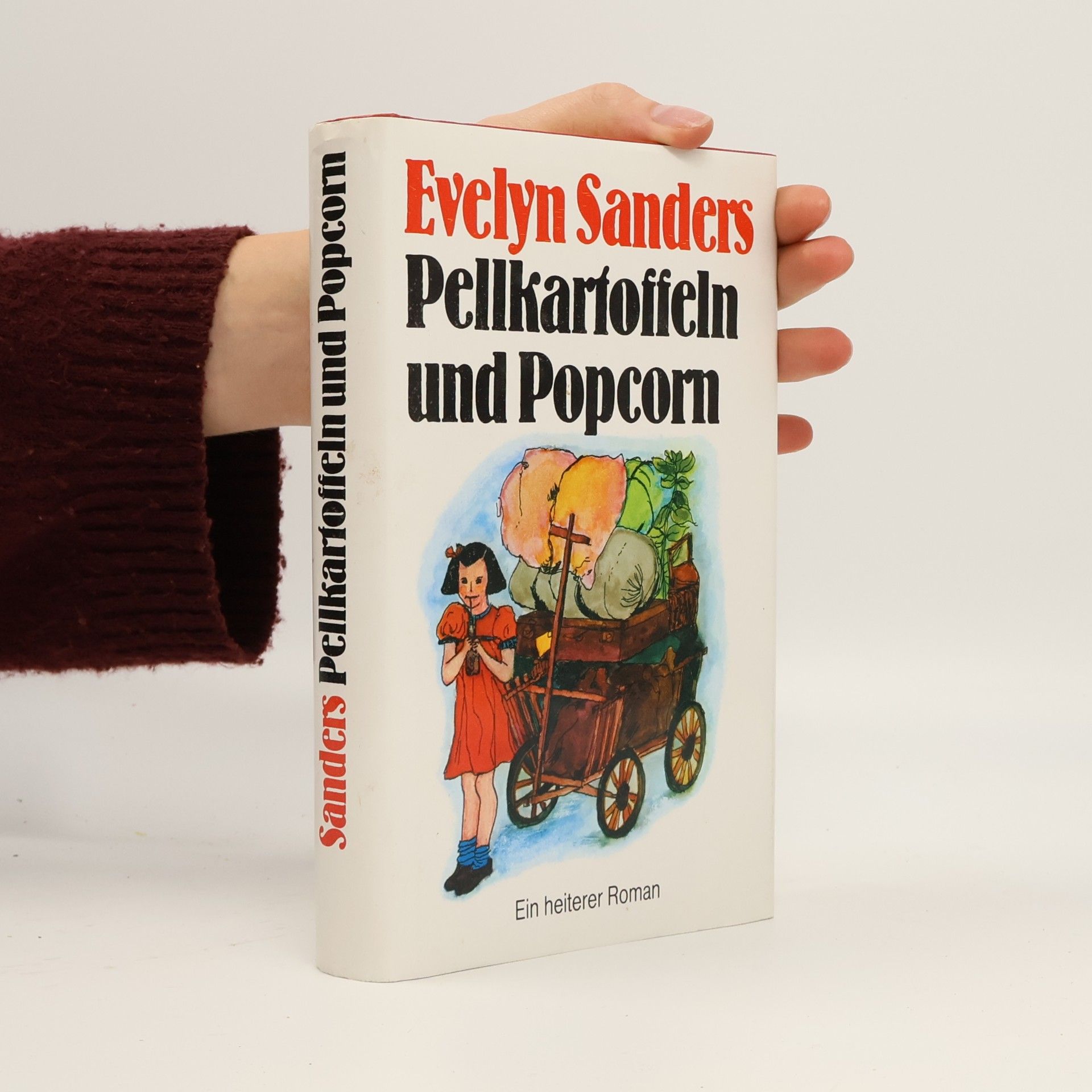 Evelyn Sanders Pellkartoffeln und Popcorn